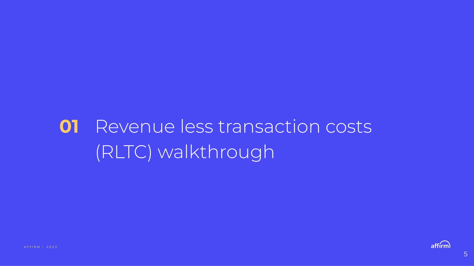 revenue less transaction costs | Affirm