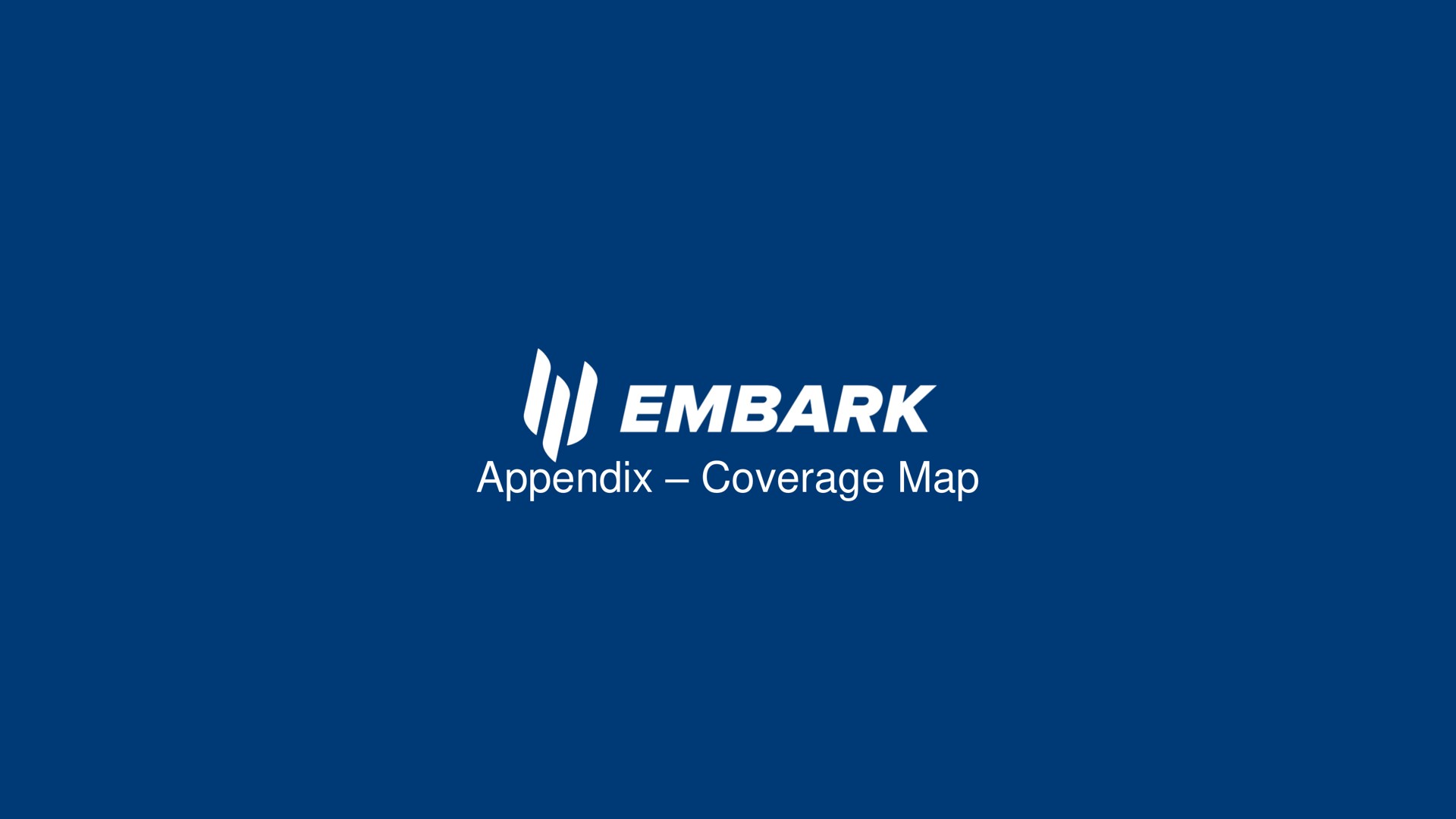appendix coverage map embark | Embark
