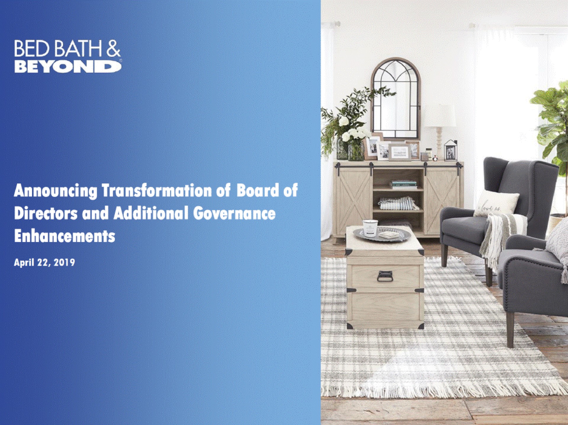 bed bath announcing transformation of board of directors and additional governance | Bed Bath & Beyond