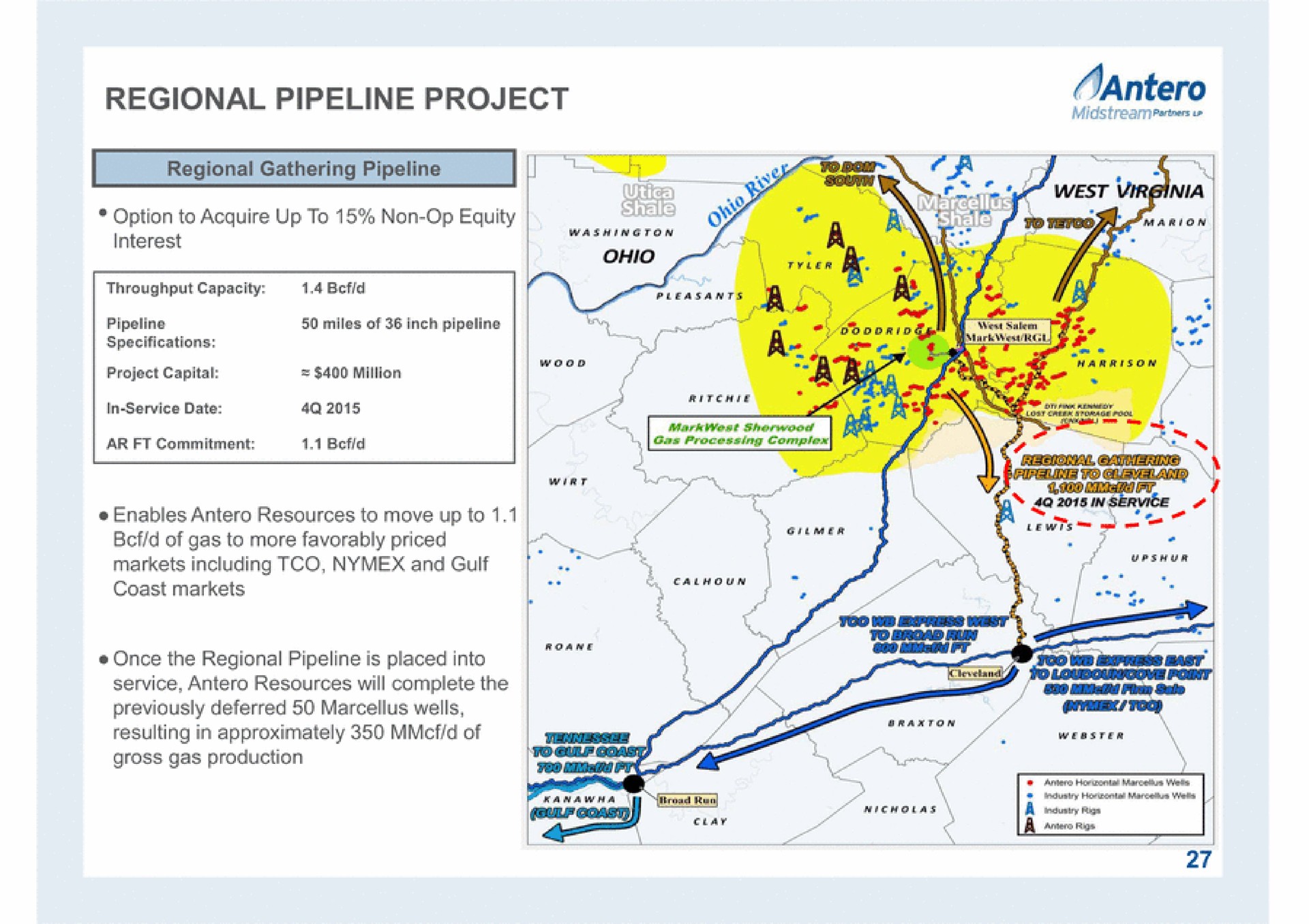 regional pipeline project regional gathering pipeline a project capital in service date million pies a my a i | Antero Midstream Partners