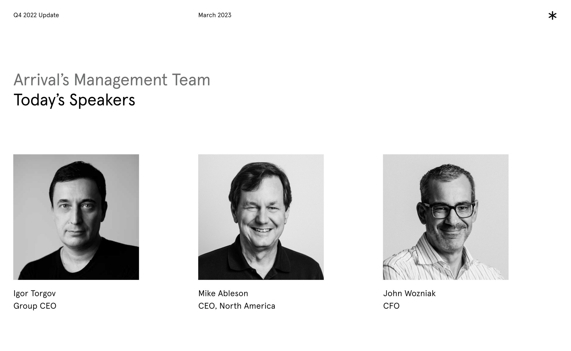 arrival management team today speakers group mike north | Arrival