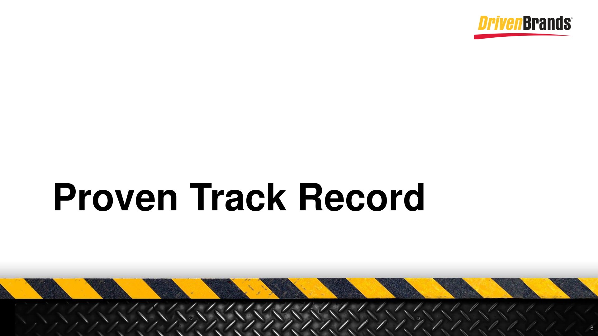 proven track record | DrivenBrands