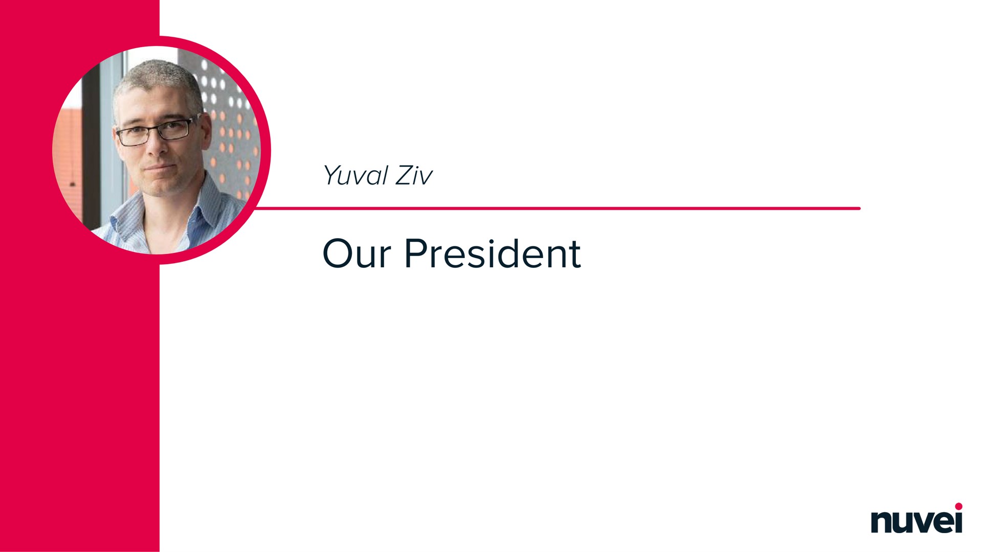 our president | Nuvei