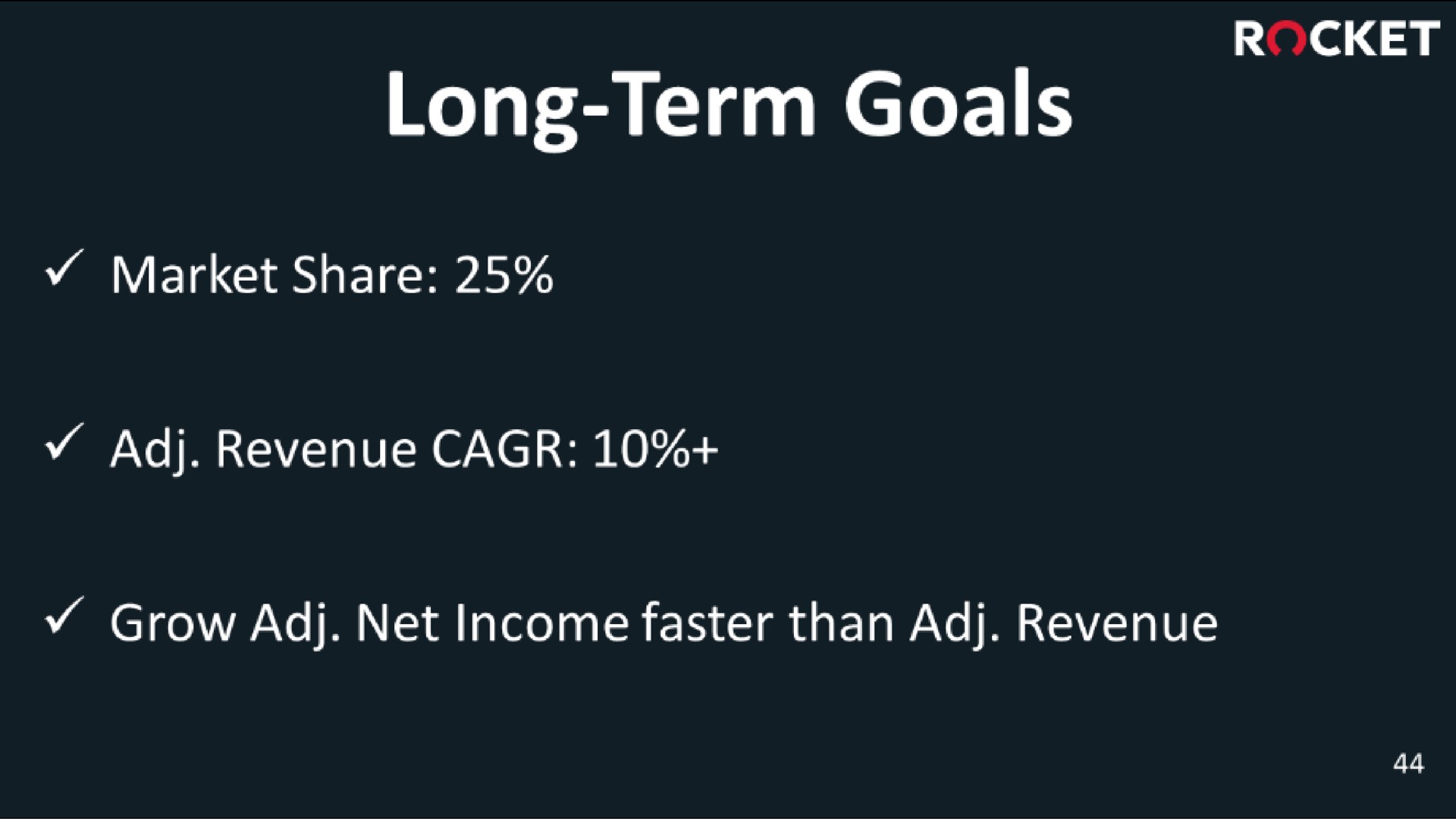 long term goals rocket market share revenue grow net income faster than revenue | Rocket Companies