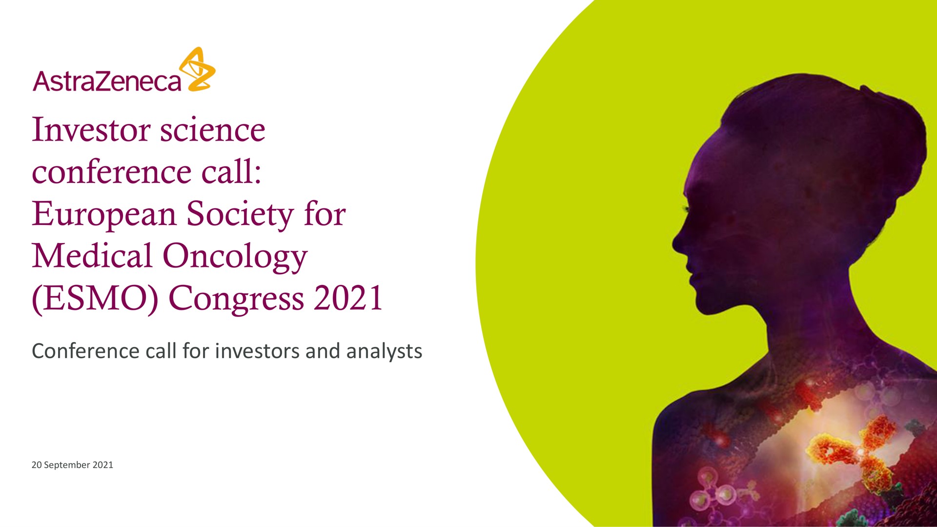 investor science conference call society for medical oncology congress | AstraZeneca