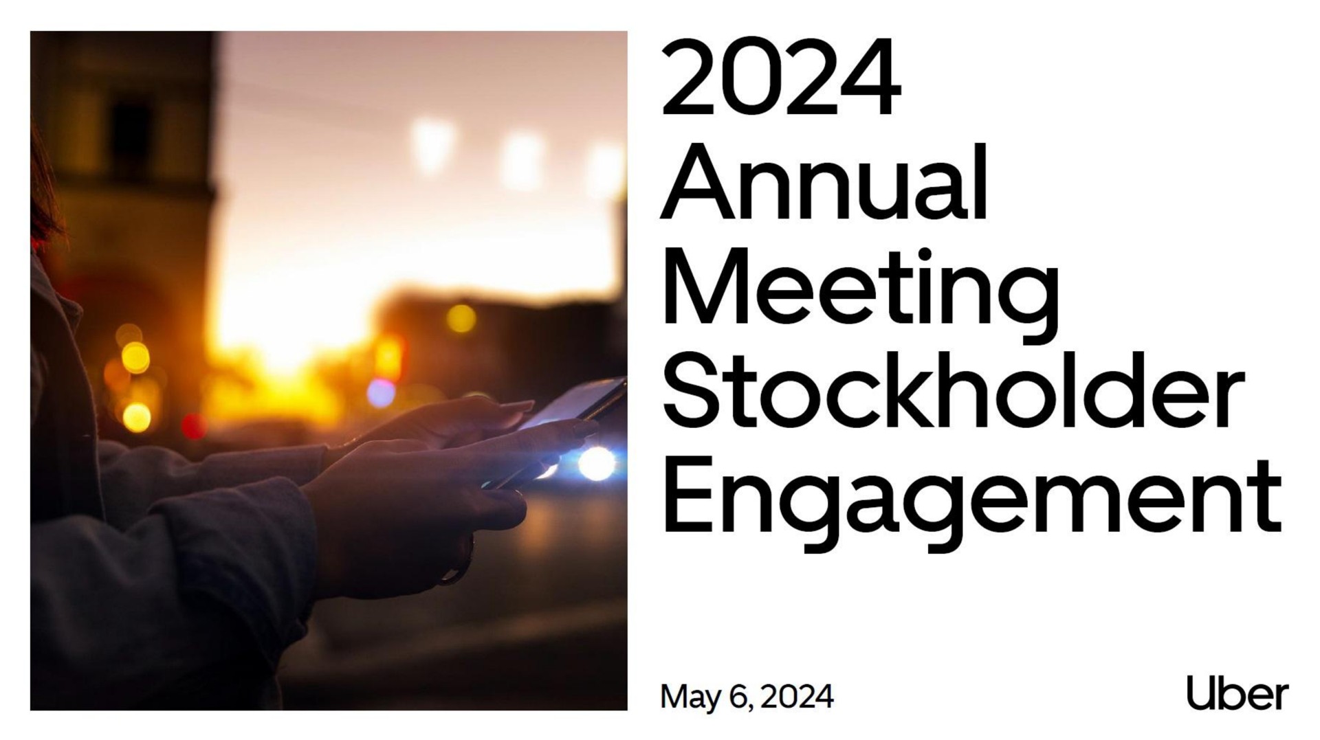 annual meeting stockholder engagement may | Uber