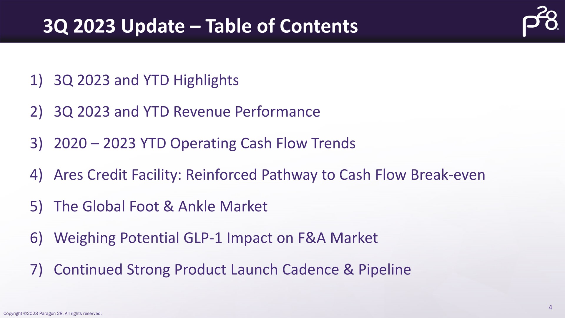update table of contents and highlights and revenue performance operating cash flow trends ares credit facility reinforced pathway to cash flow break even the global foot ankle market weighing potential impact on a market continued strong product launch cadence pipeline | Paragon28