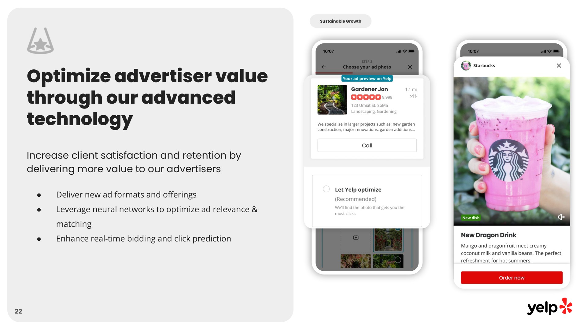 optimize advertiser value through our advanced technology increase client satisfaction and retention by delivering more value to our advertisers | Yelp