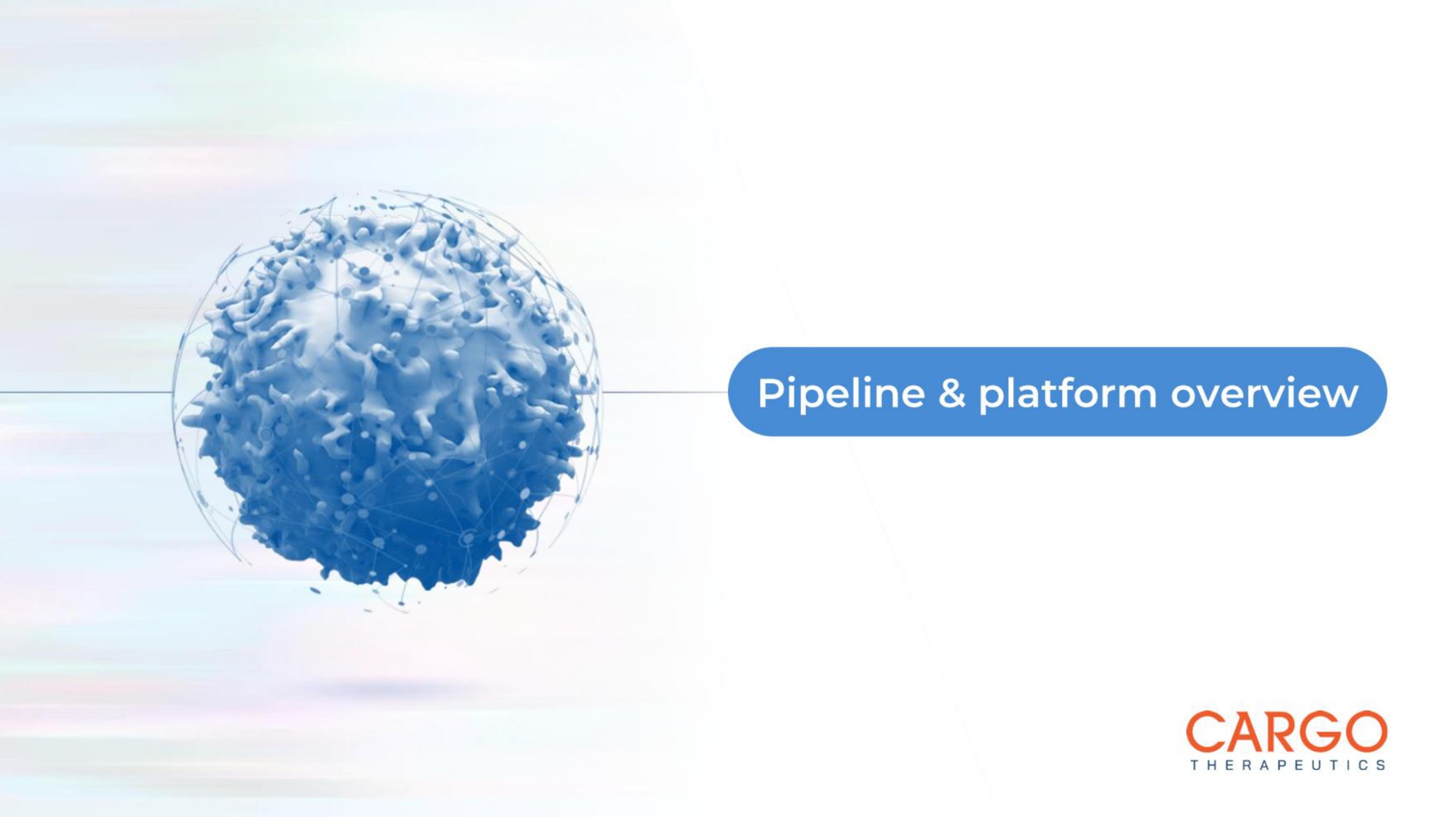 pipeline platform overview cargo | CARGO Therapeutics