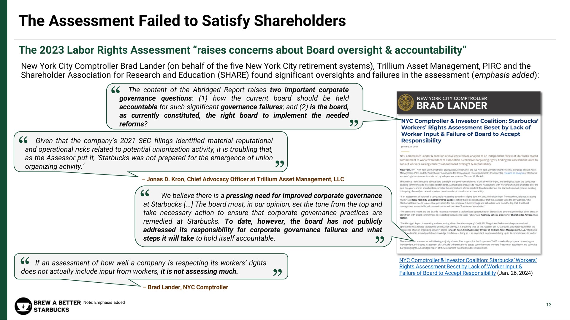 the assessment failed to satisfy shareholders | Strategic Organizing Center