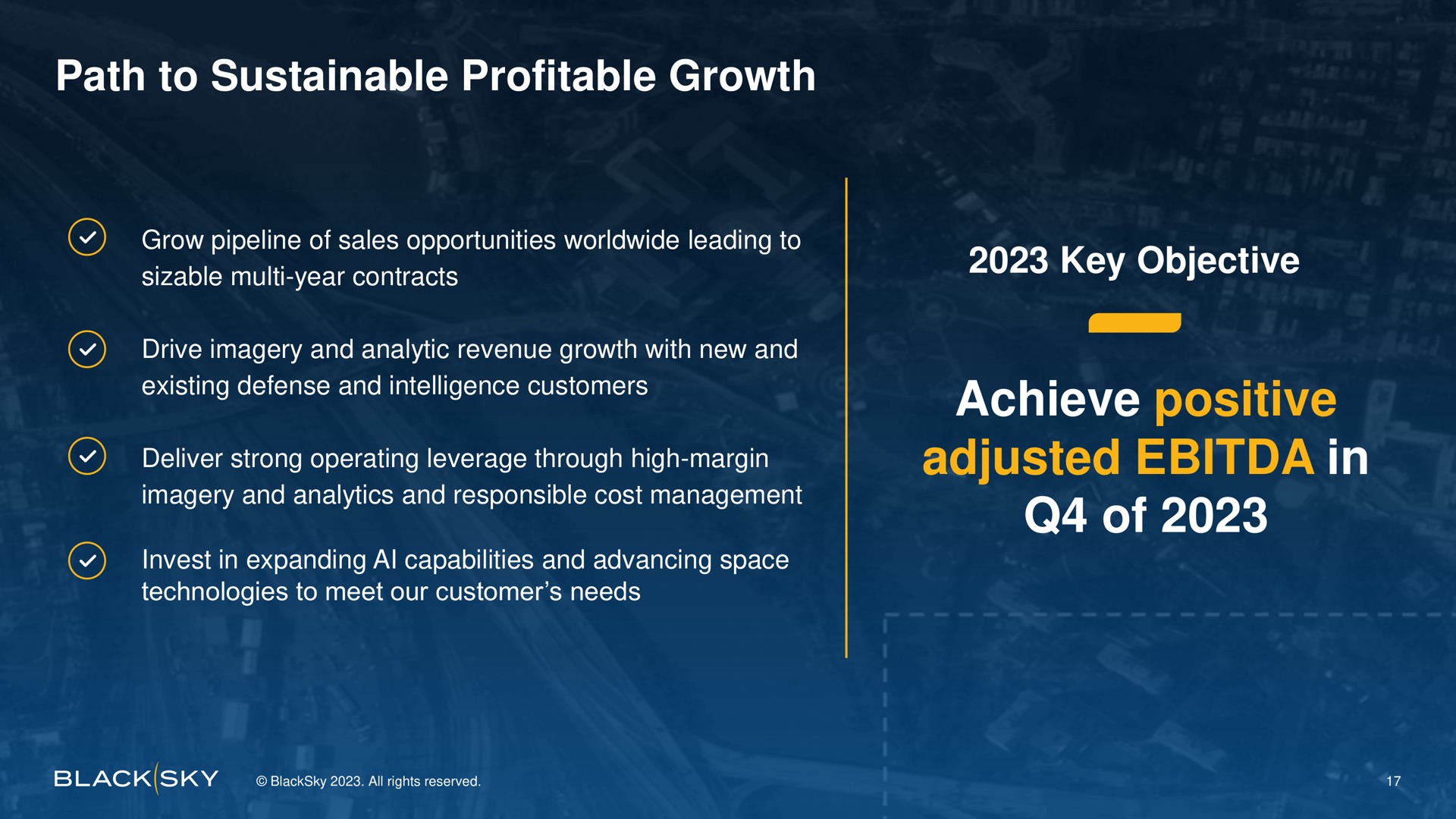 path to sustainable profitable growth key objective achieve positive adjusted in of | BlackSky