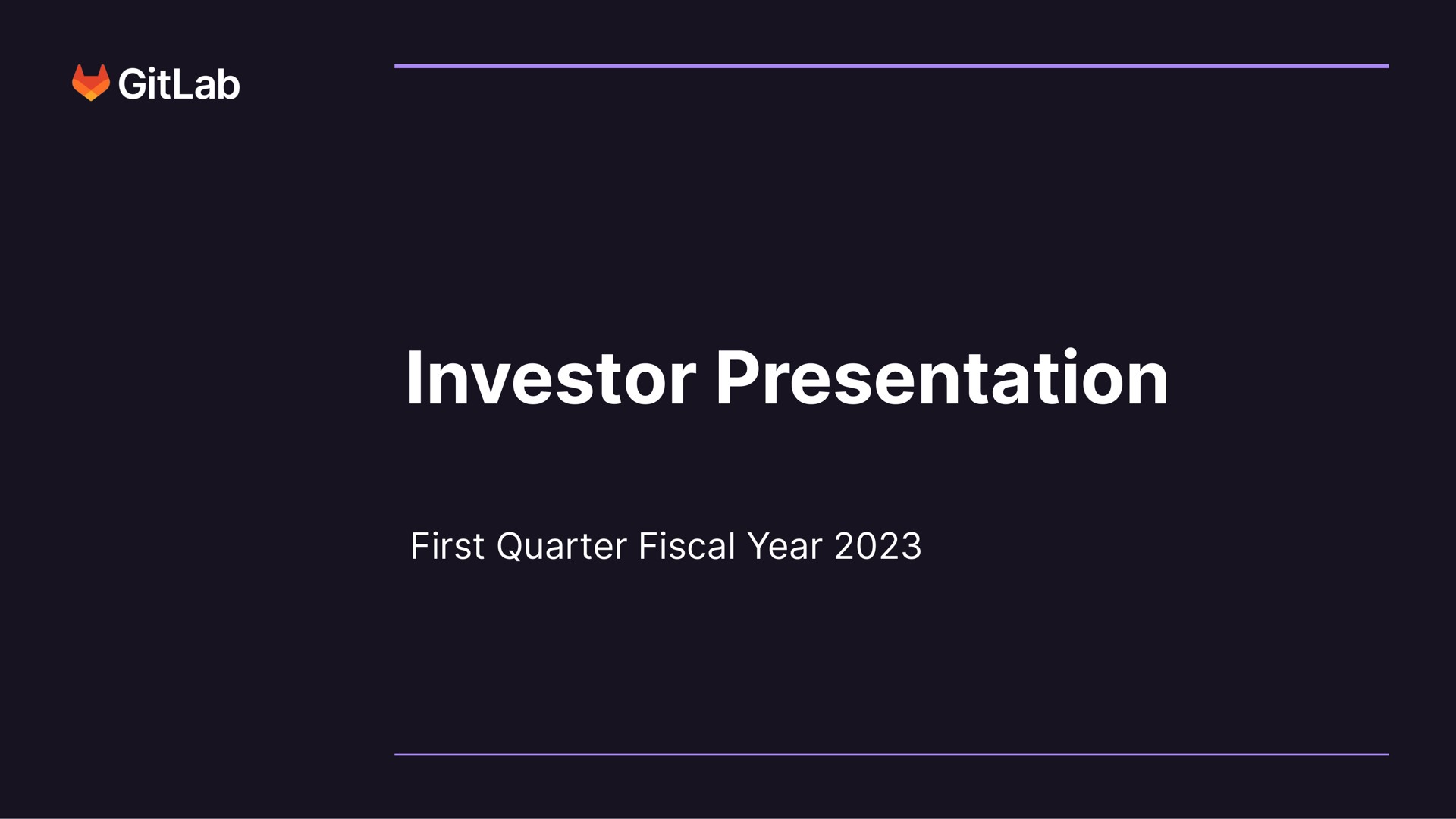 investor presentation | GitLab
