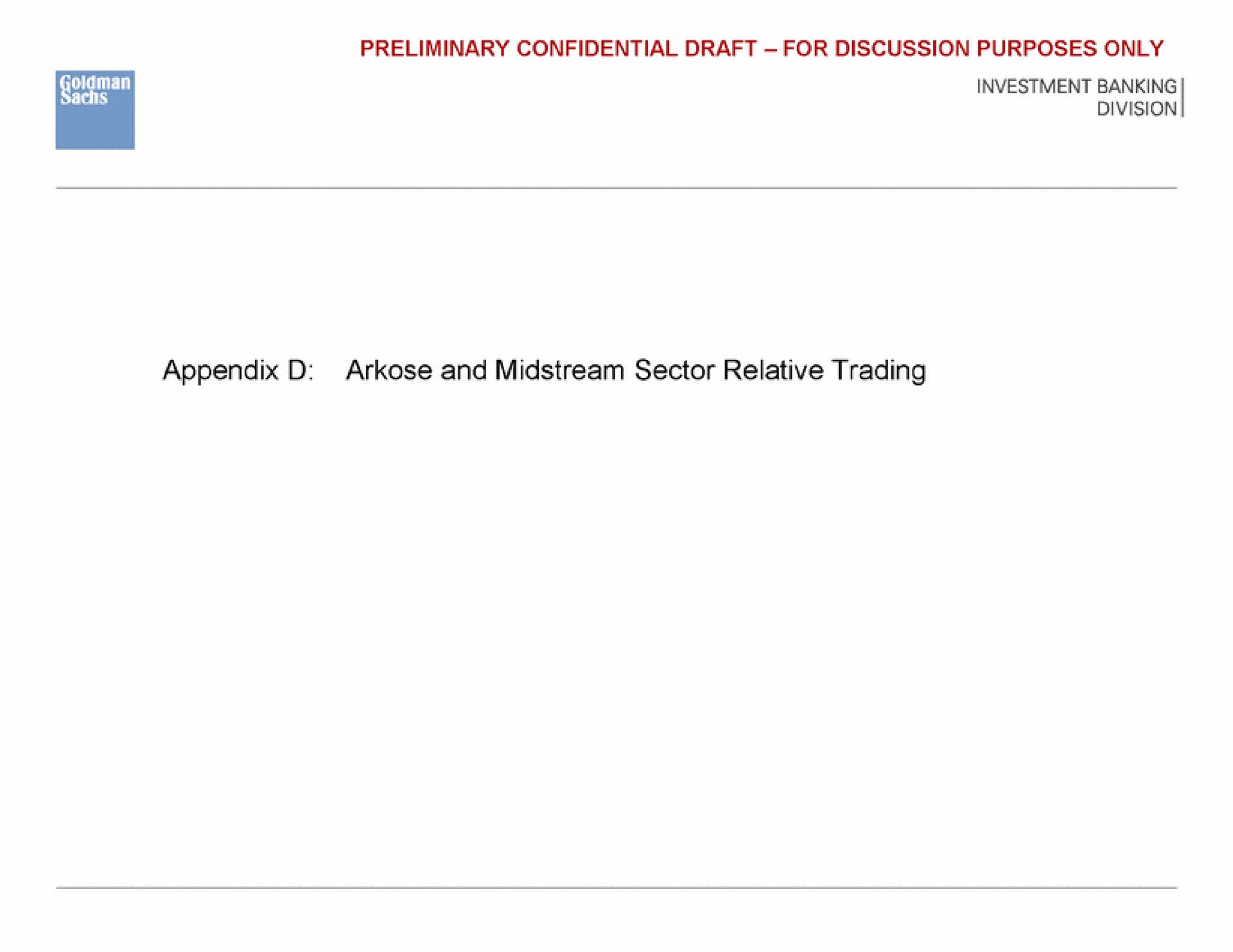 appendix arkose and midstream sector relative trading | Goldman Sachs