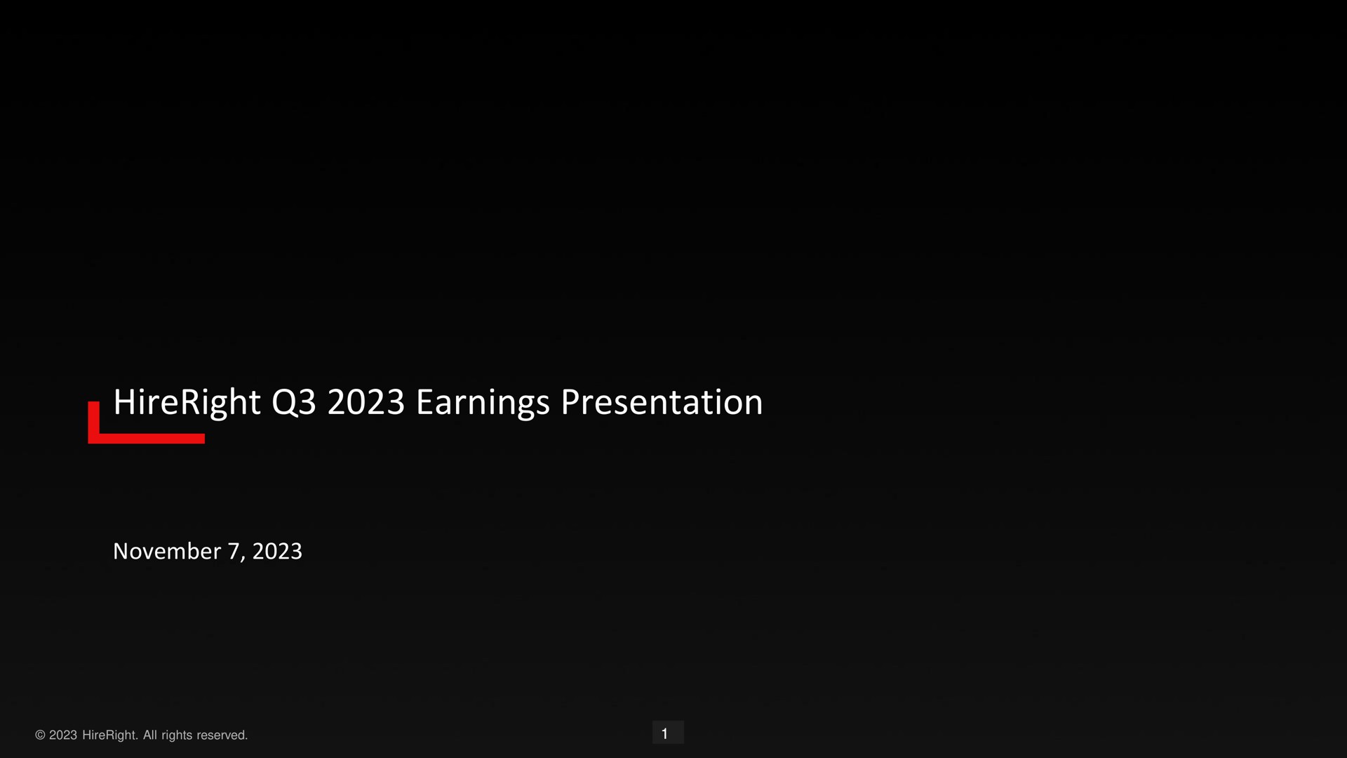 earnings presentation | HireRight