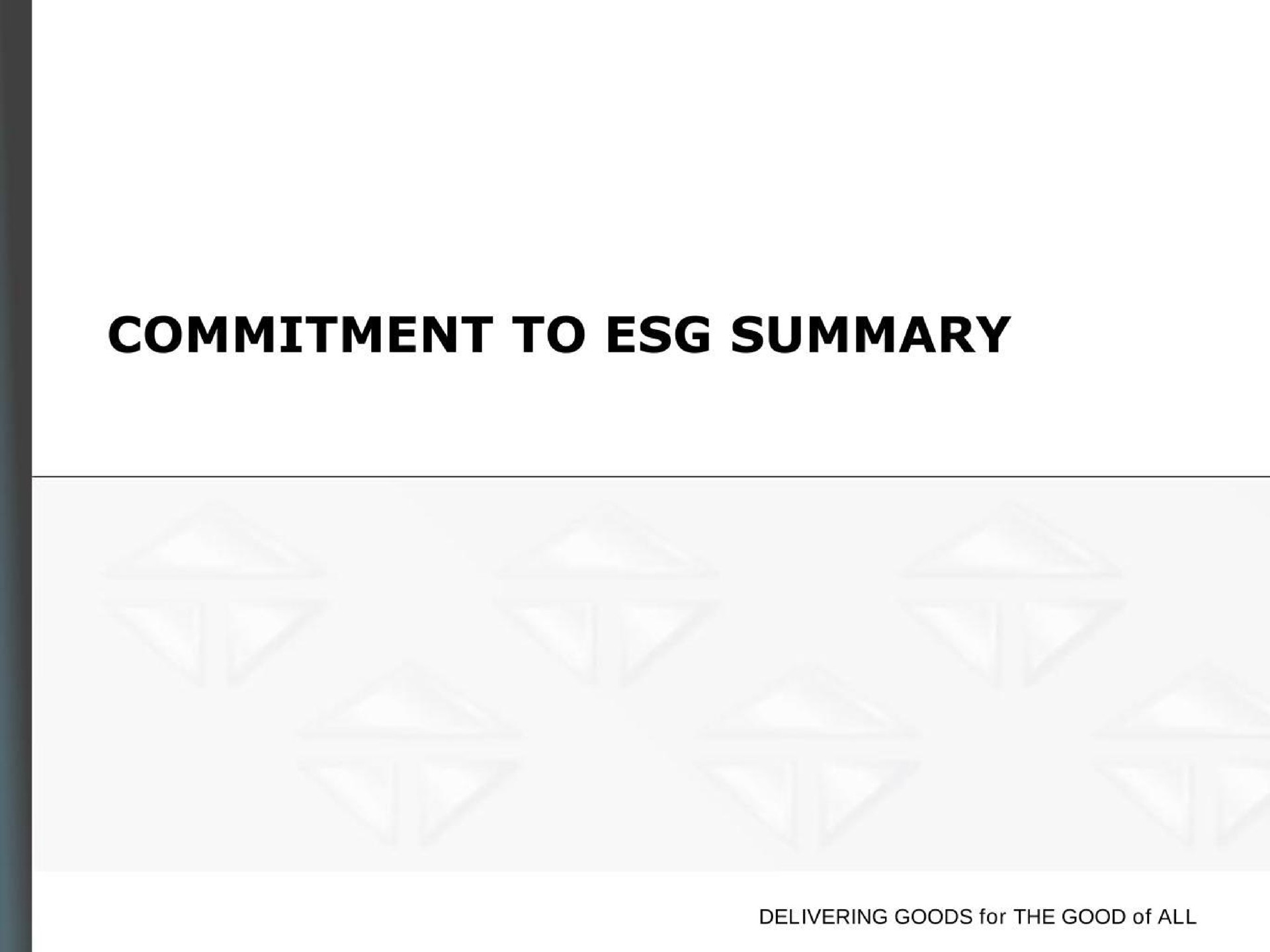 commitment to summary | Trinity Industries