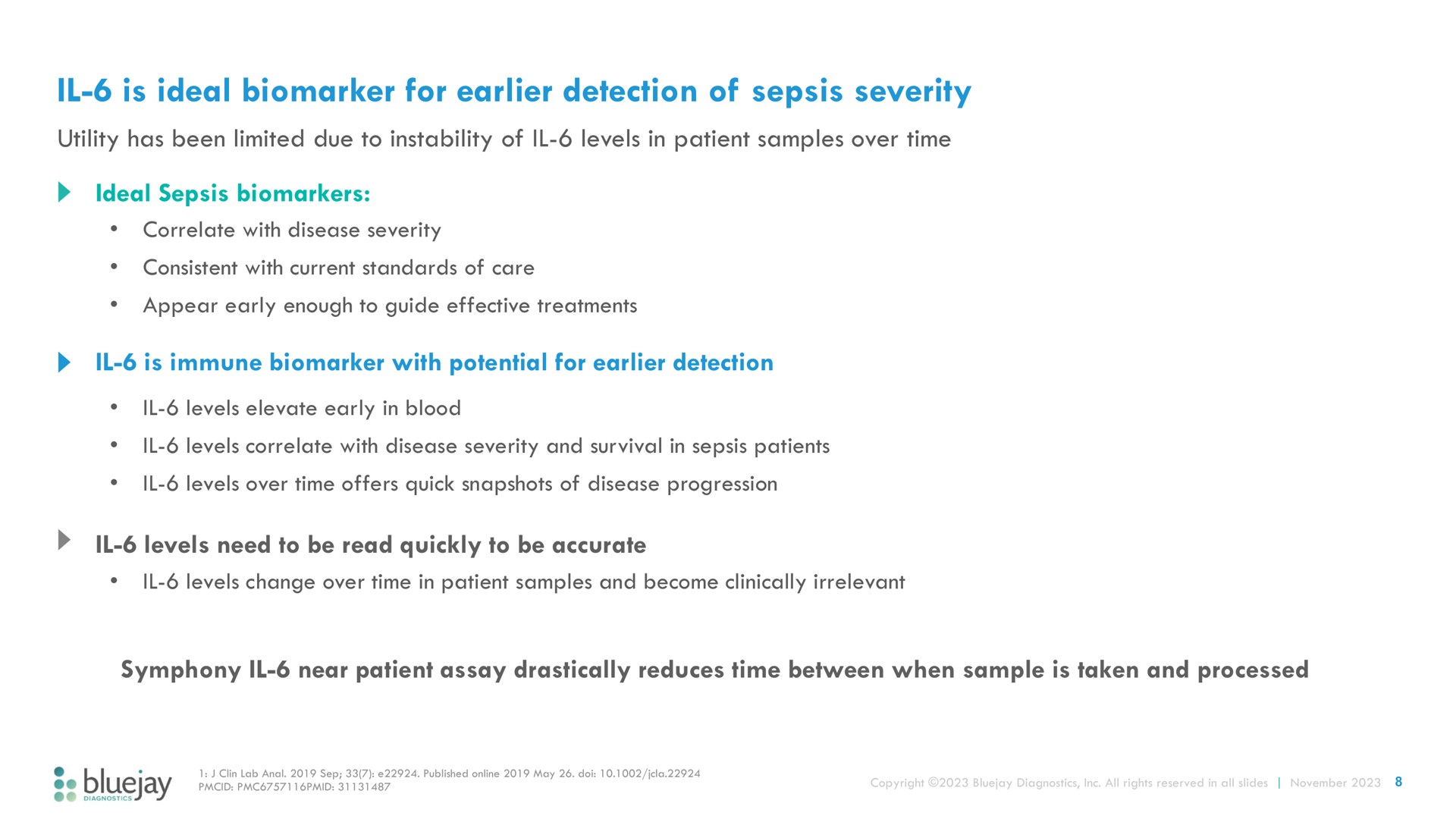 is ideal for detection of sepsis severity | Bluejay