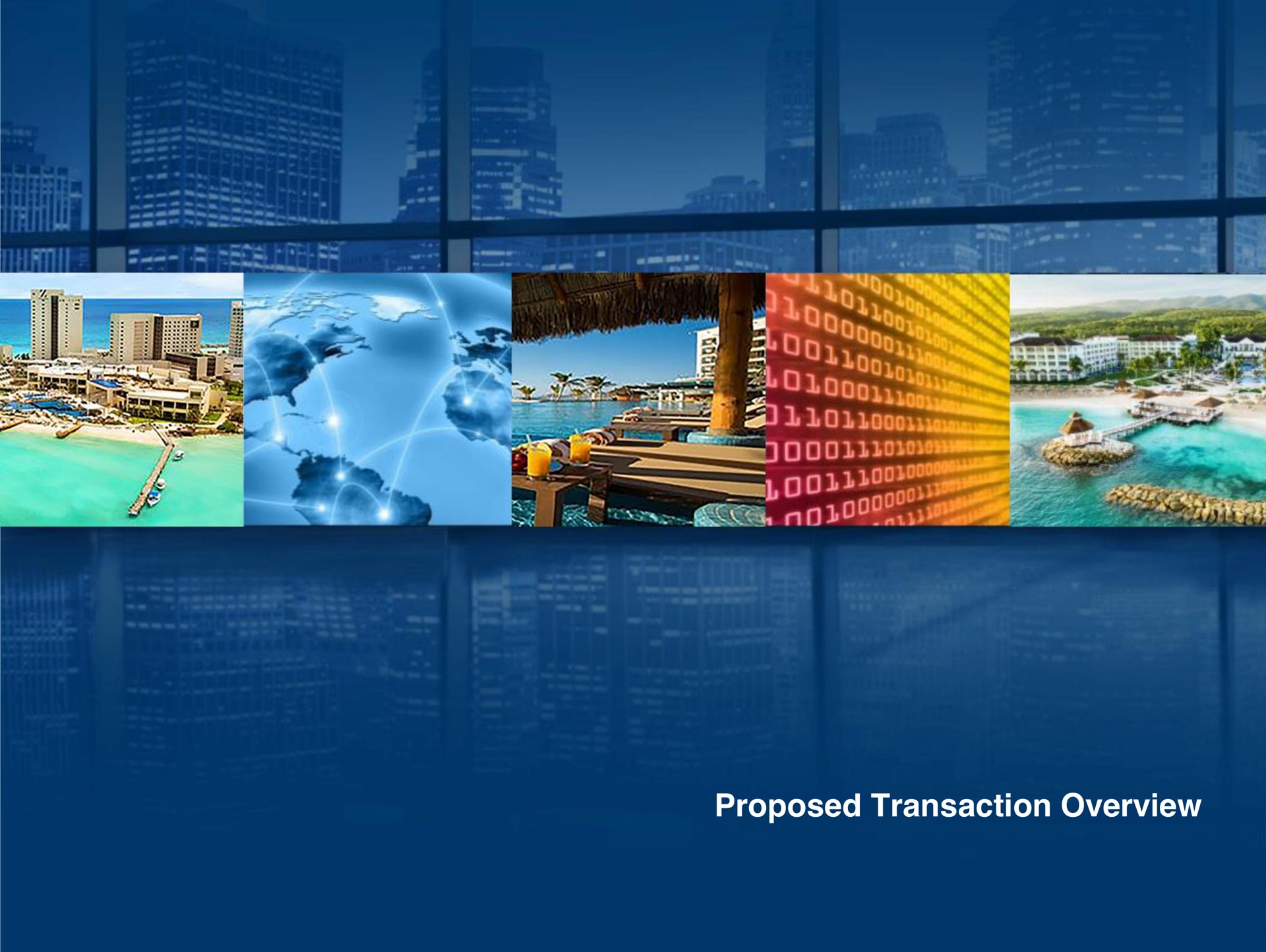proposed transaction overview ull eer | Playa Hotels