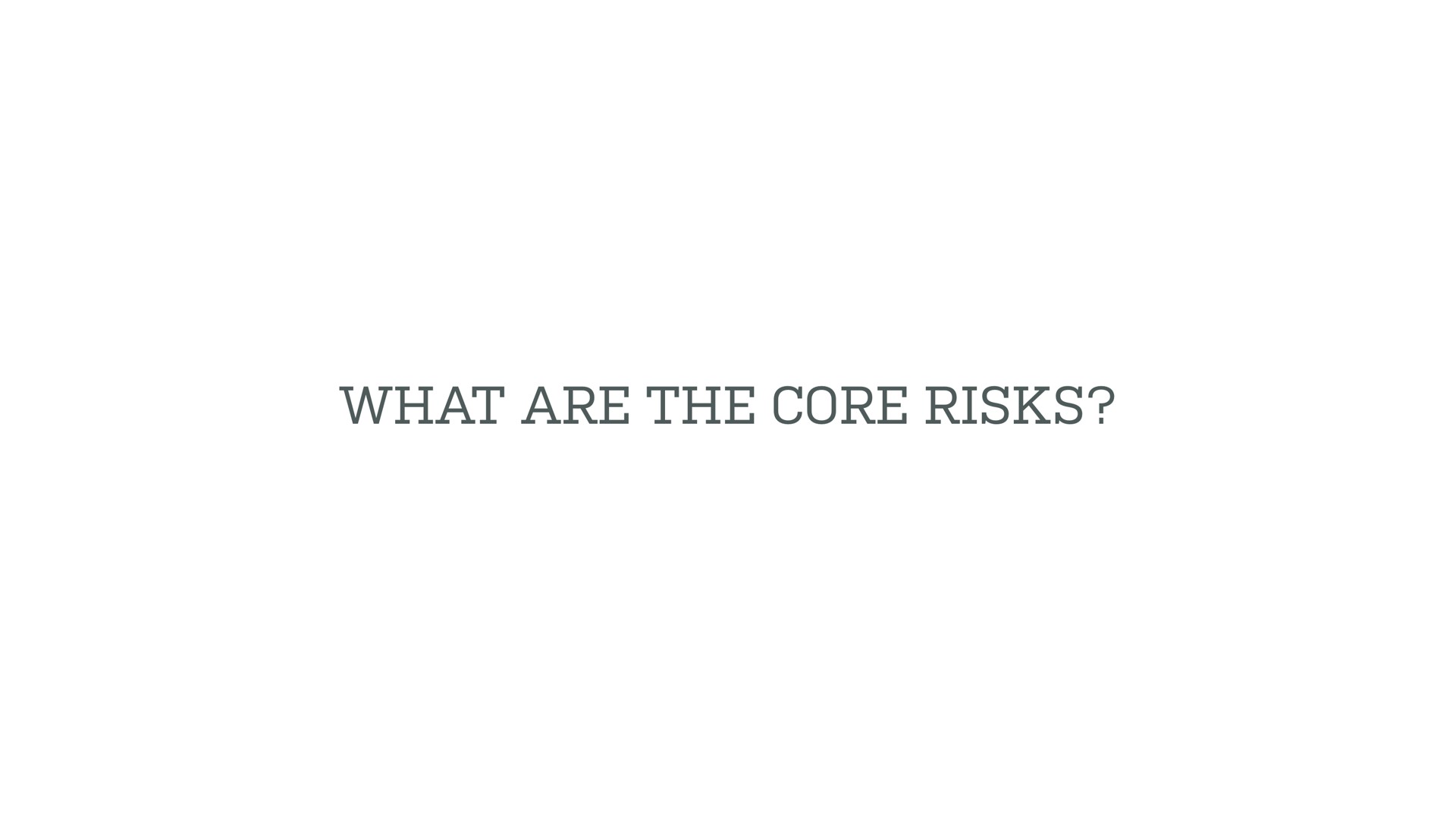 what are the core risks | Opendoor