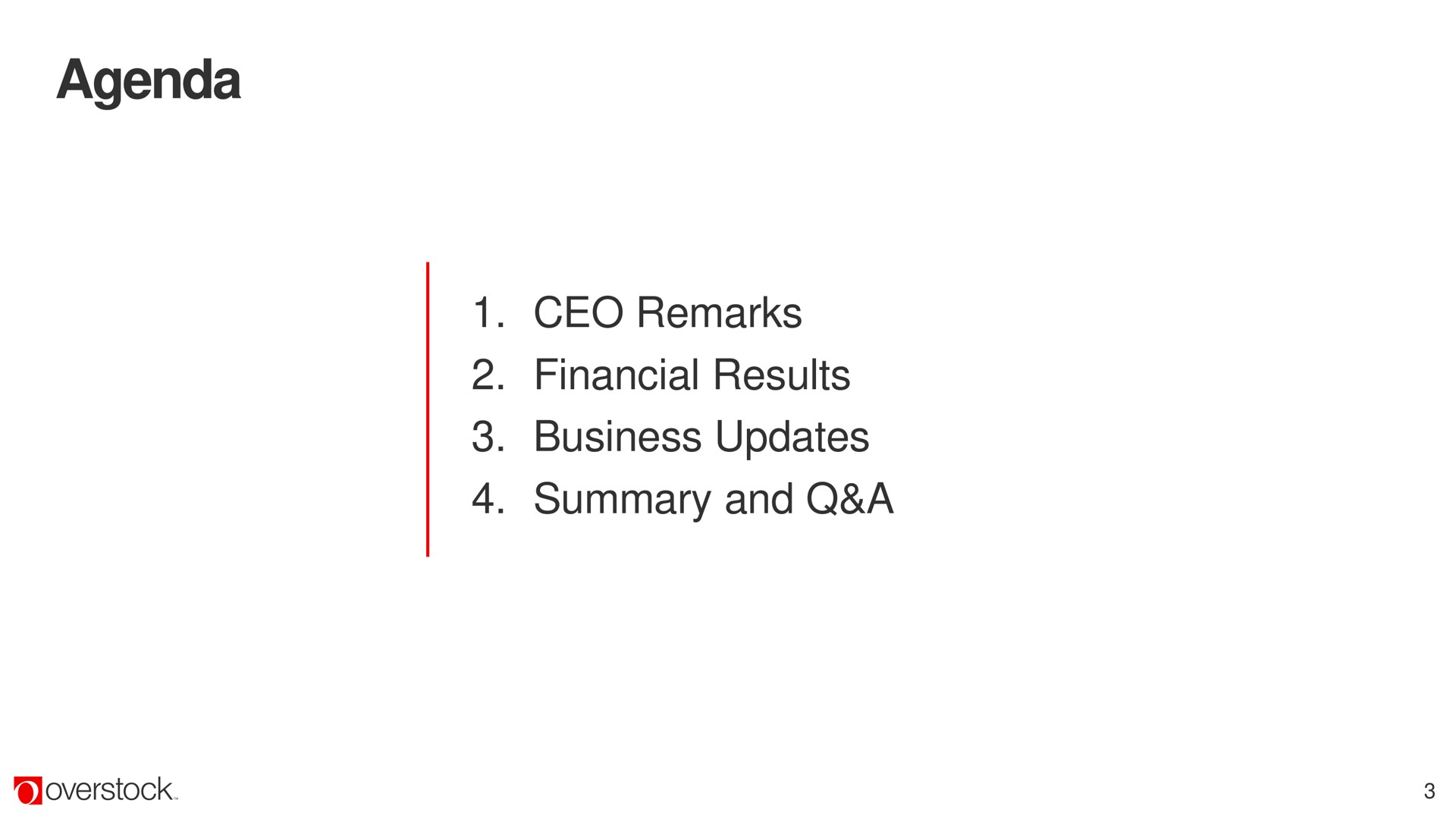 agenda remarks business updates summary and a | Overstock
