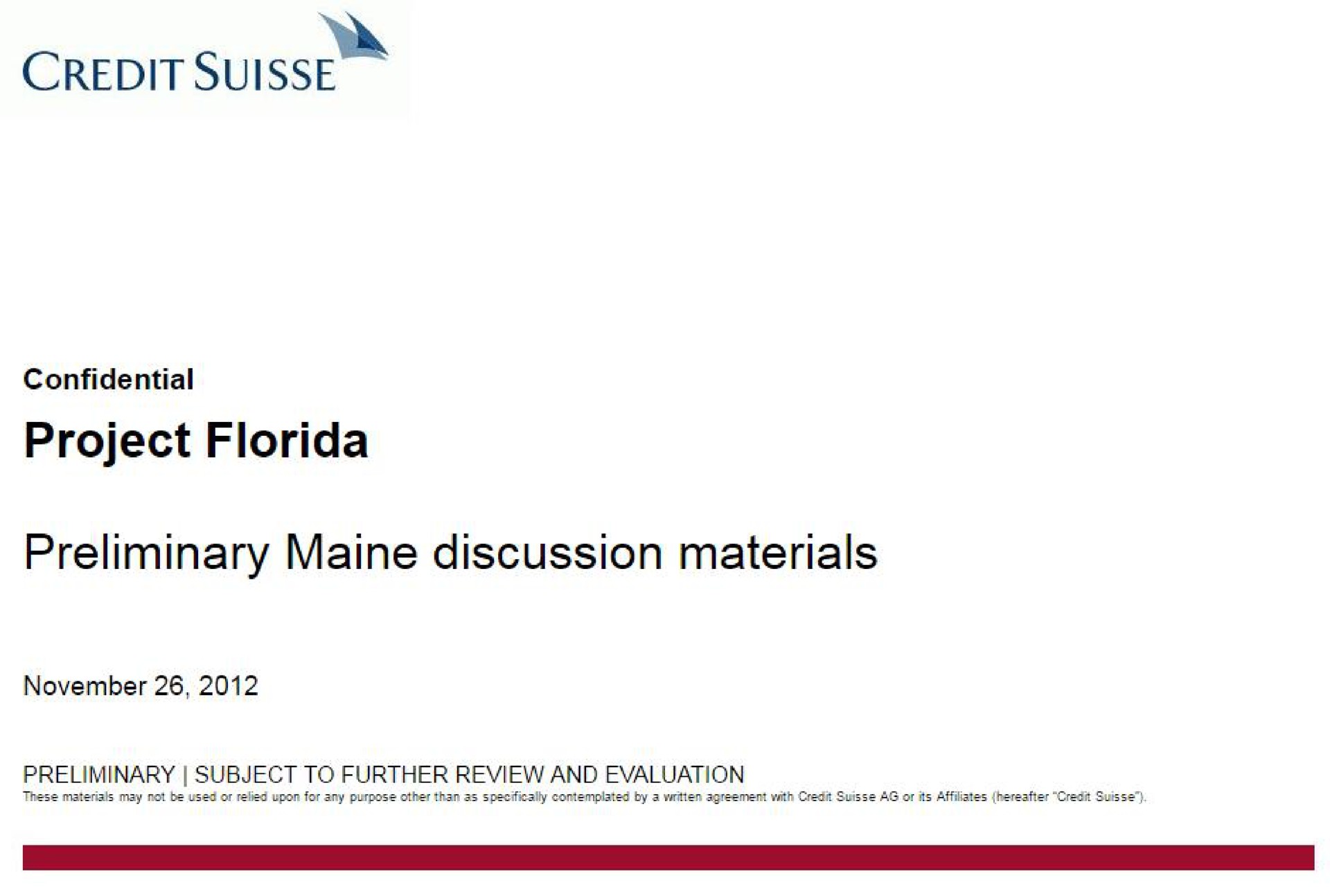 credit sues project preliminary discussion materials | Credit Suisse