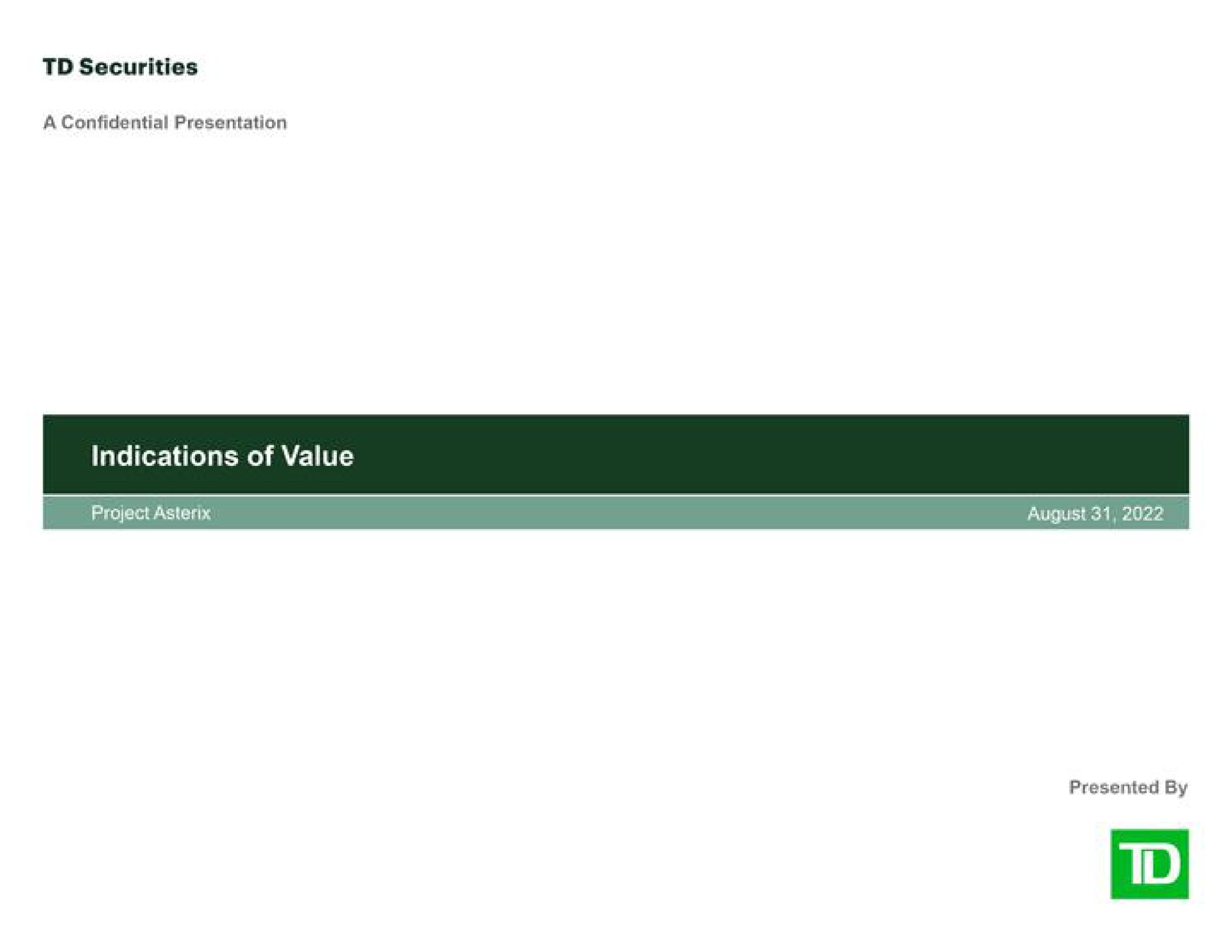 indications of value | TD Securities