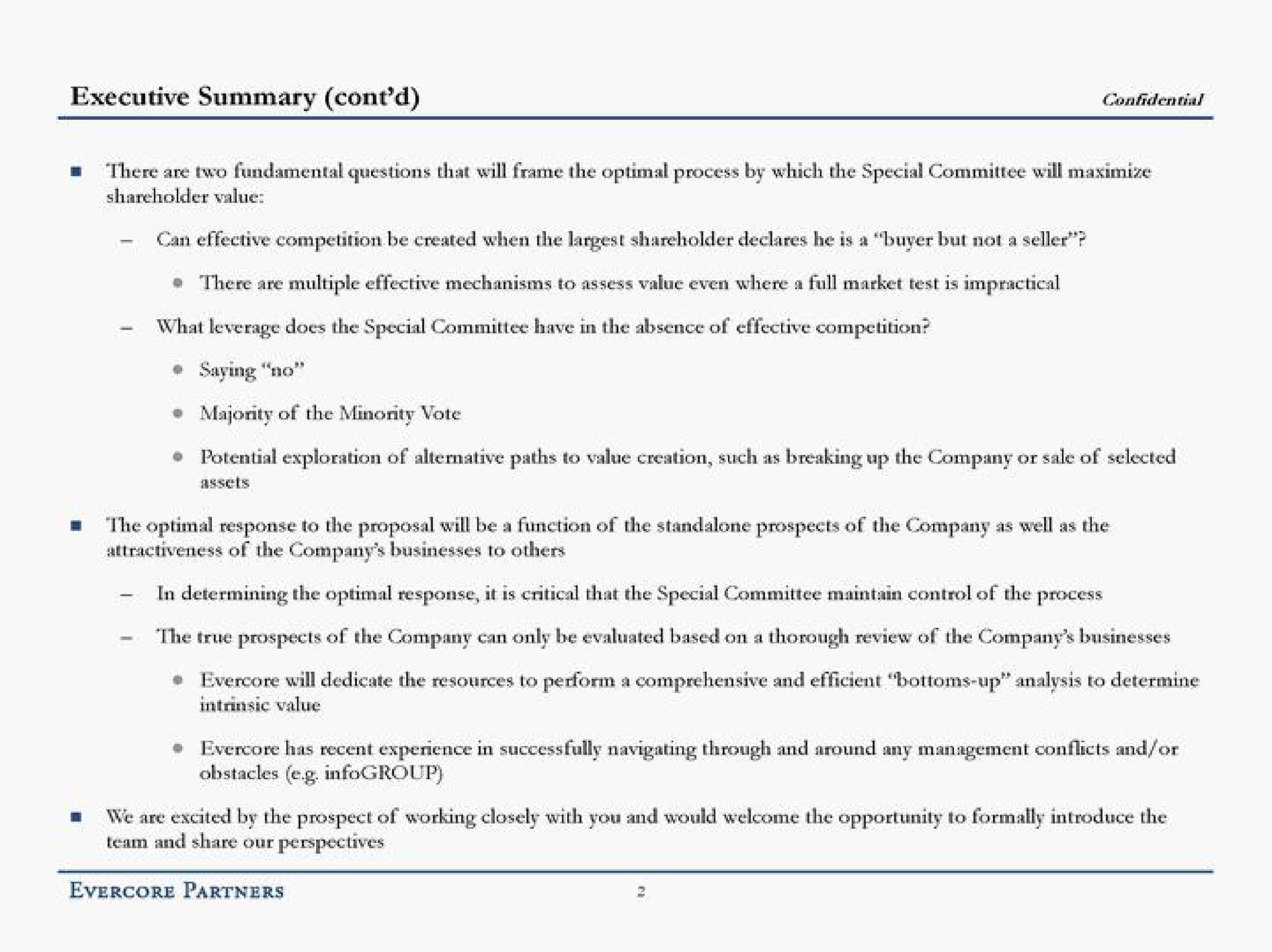 executive summary confidential can effective competition be created when the shareholder declares he a buyer but not a seller will dedicate the resources to perform a comprehensive and efficient bottoms up analysis to determine intrinsic value | Evercore