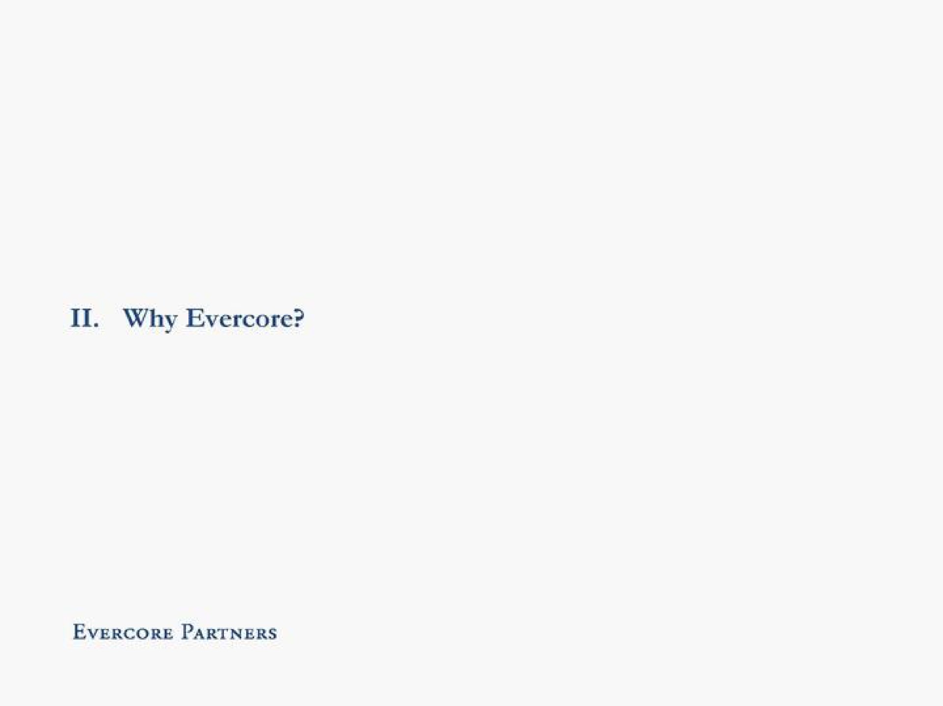 why partners | Evercore