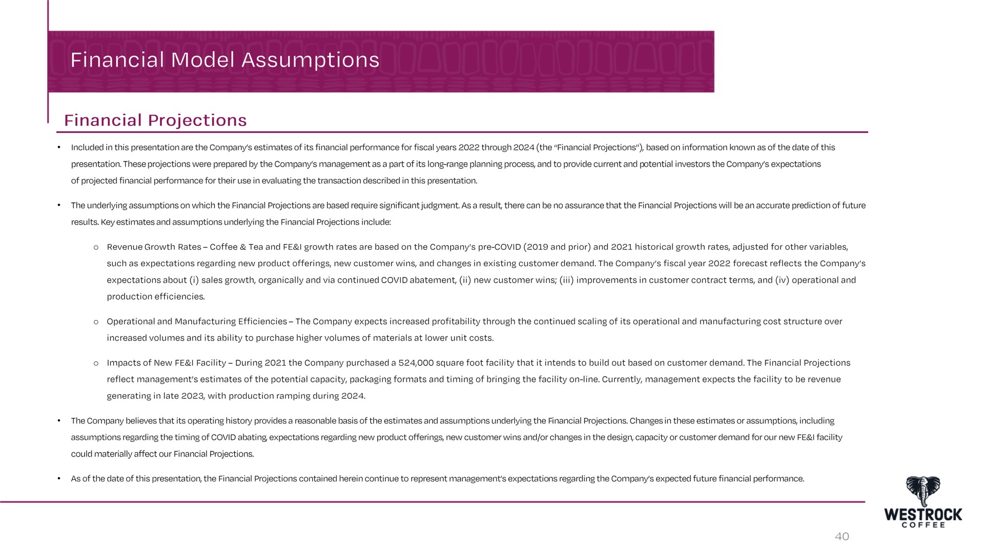 financial model assumptions | Westrock Coffee