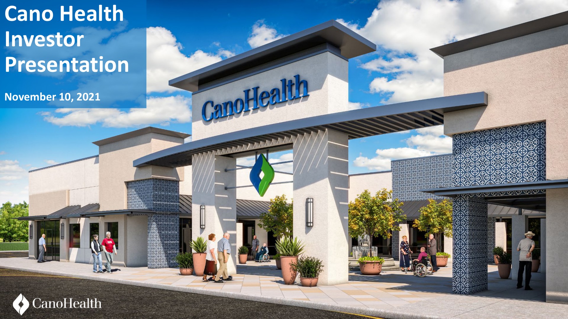 health investor presentation dele | Cano Health