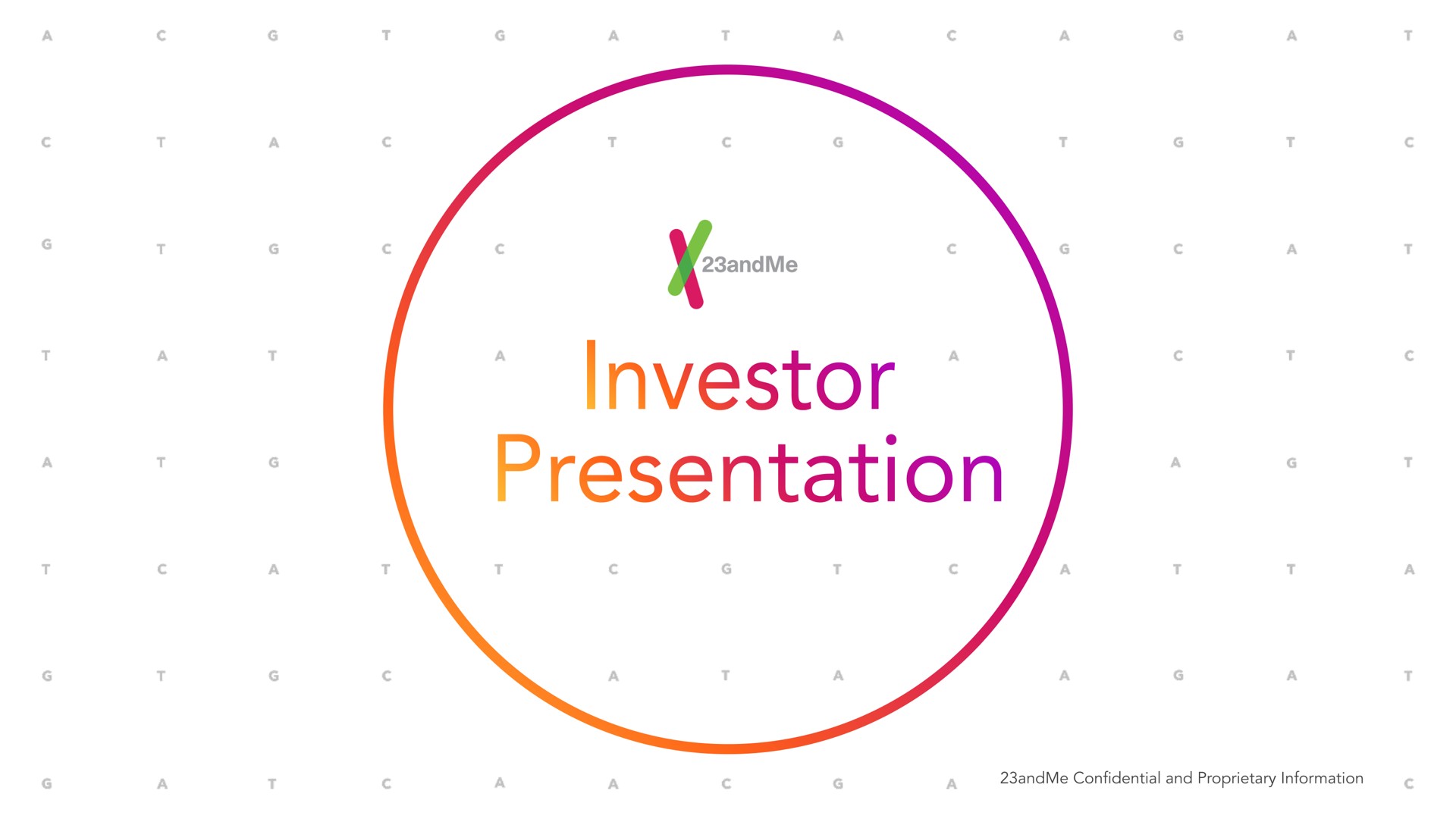 investor presentation | 23andMe