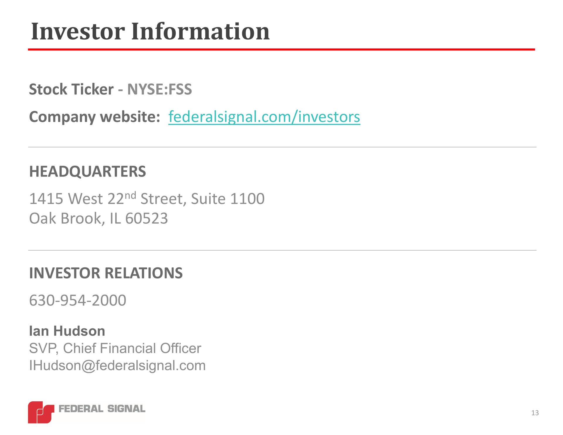 investor information stock ticker fss company investors headquarters west street suite oak brook investor relations | Federal Signal