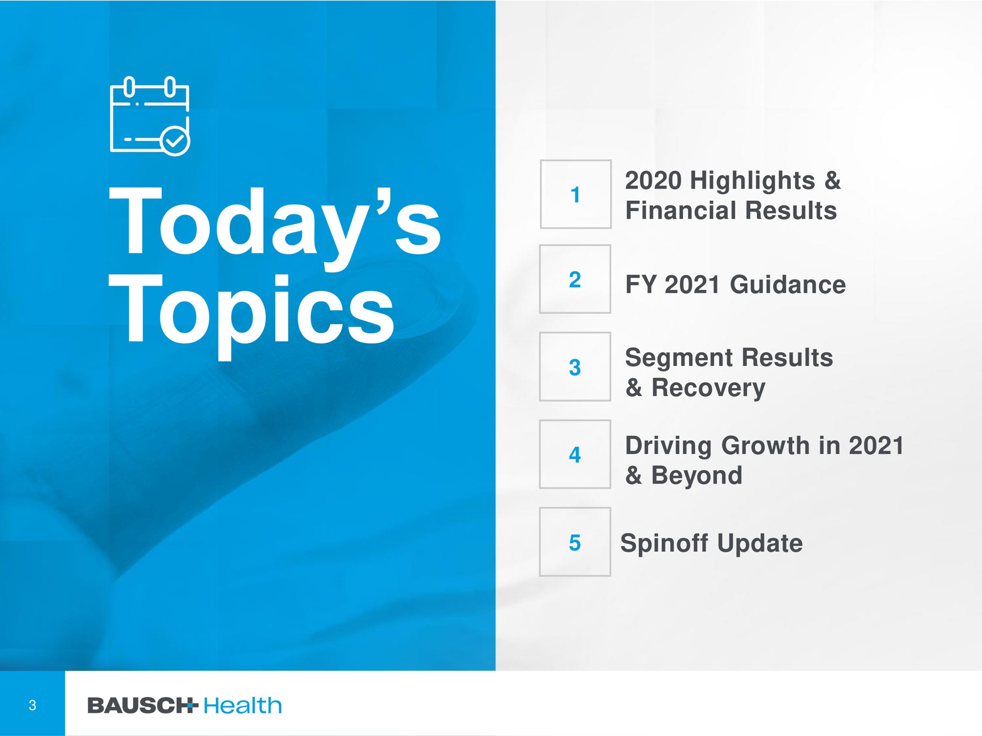 today topics highlights financial results guidance segment results recovery driving growth in beyond update | Bausch Health Companies