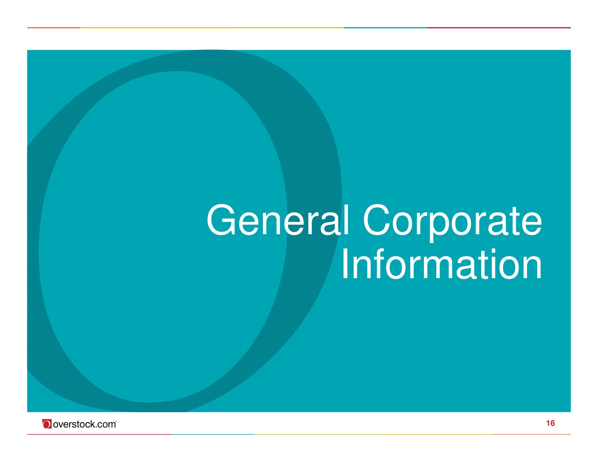 general corporate information | Overstock