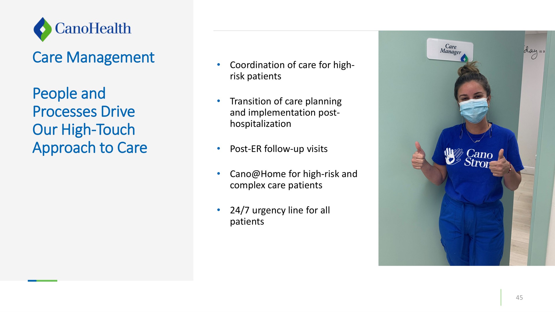 care management people and processes drive our high touch approach to care | Cano Health