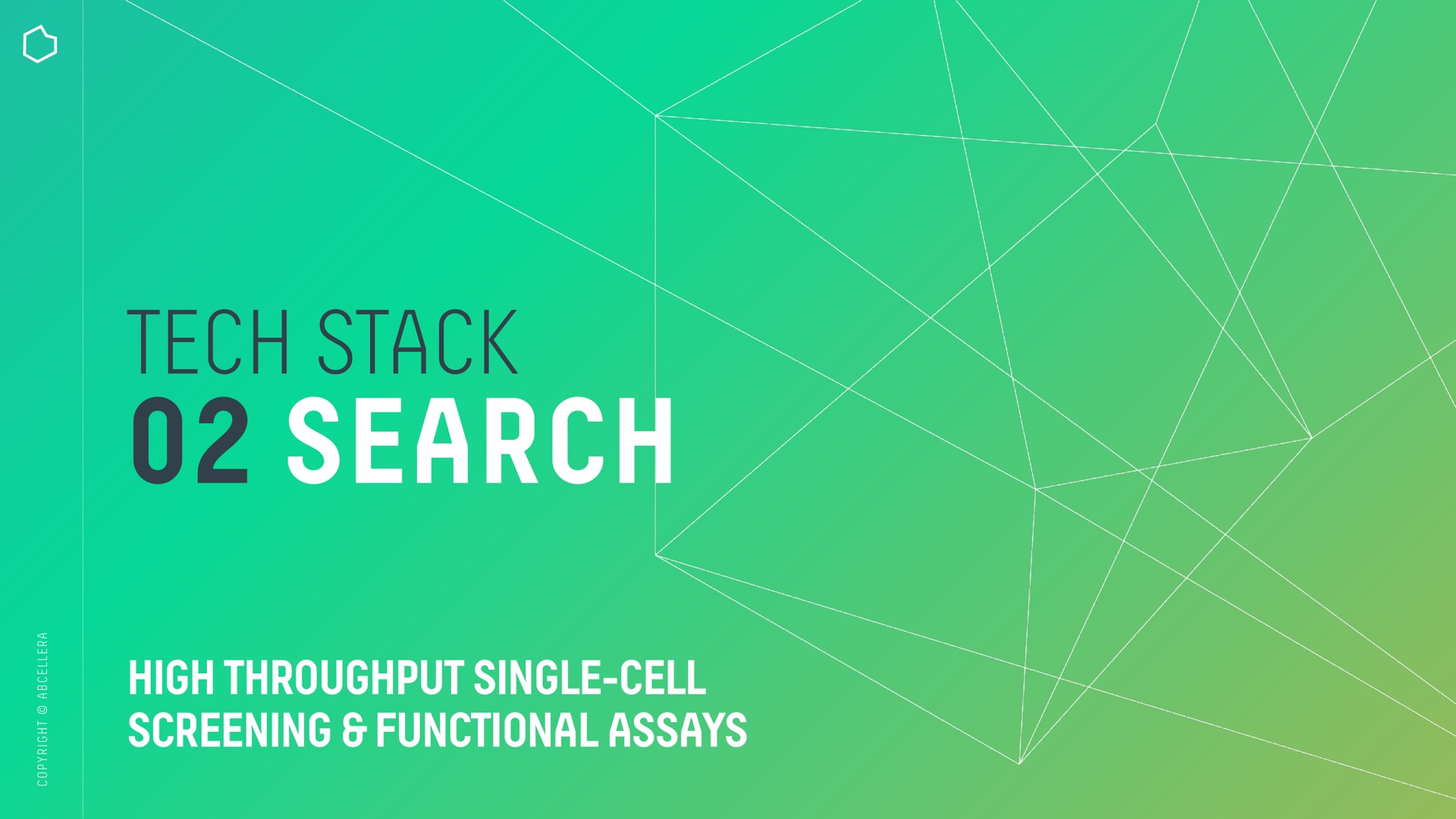 tech stack search high throughput single cell screening functional assays | AbCellera