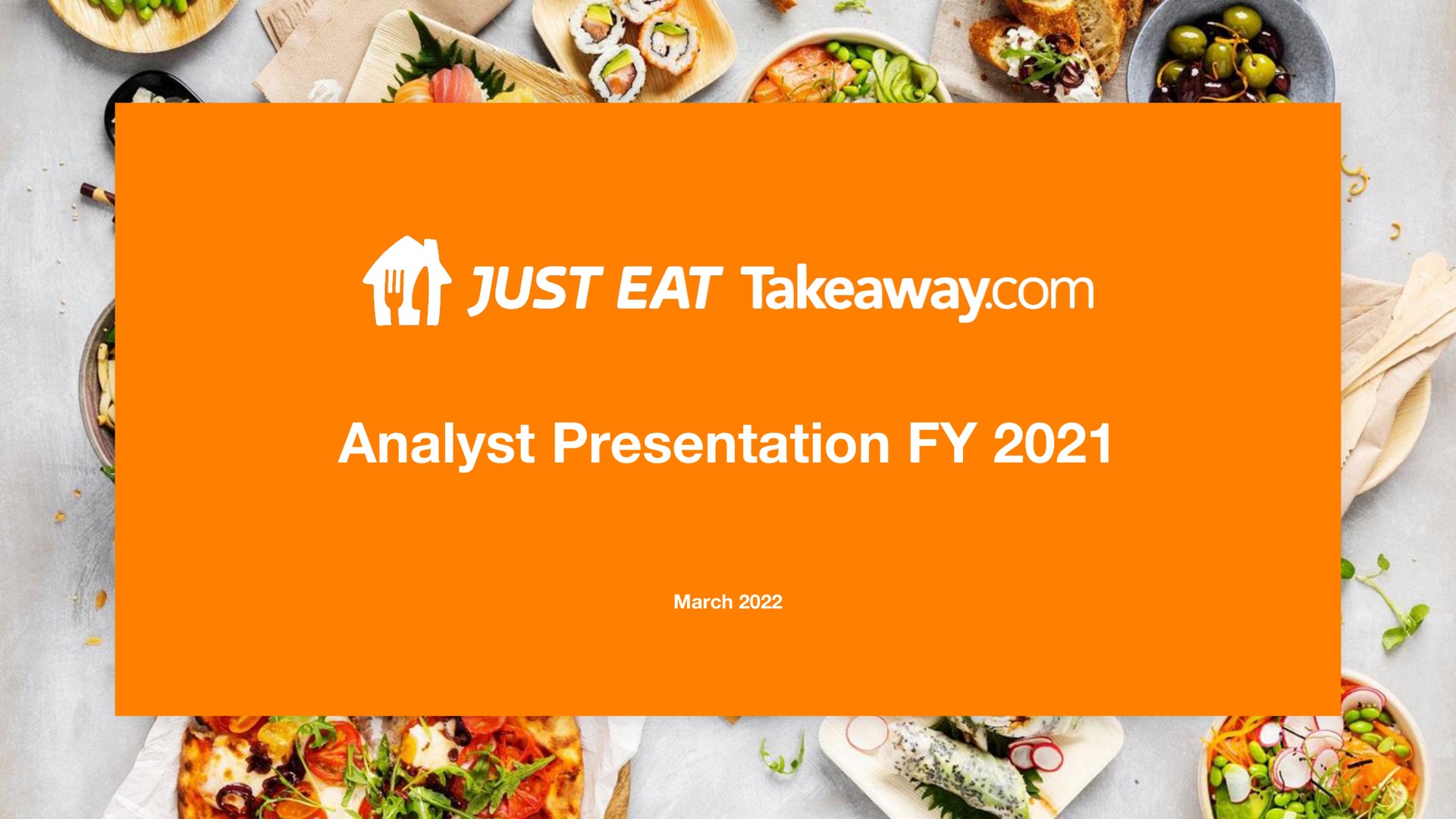 analyst presentation just eat | Just Eat Takeaway.com