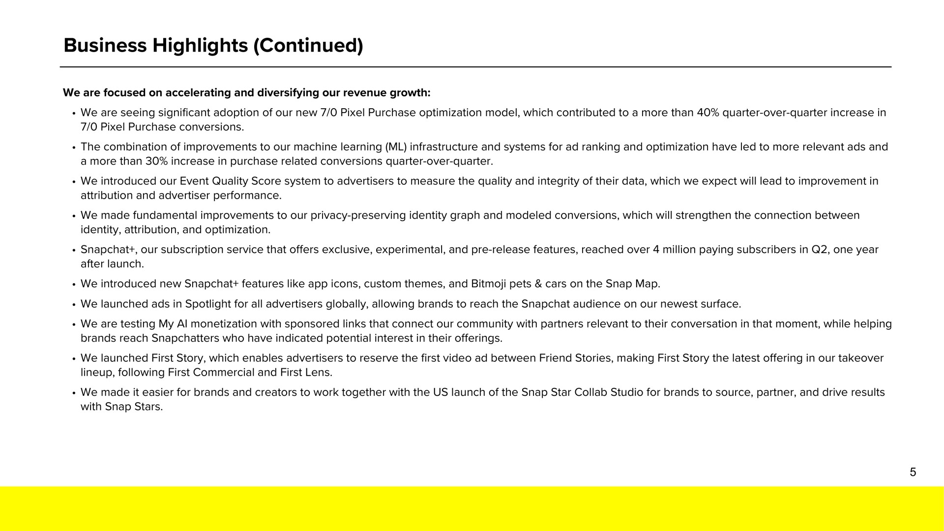 business highlights continued | Snap Inc