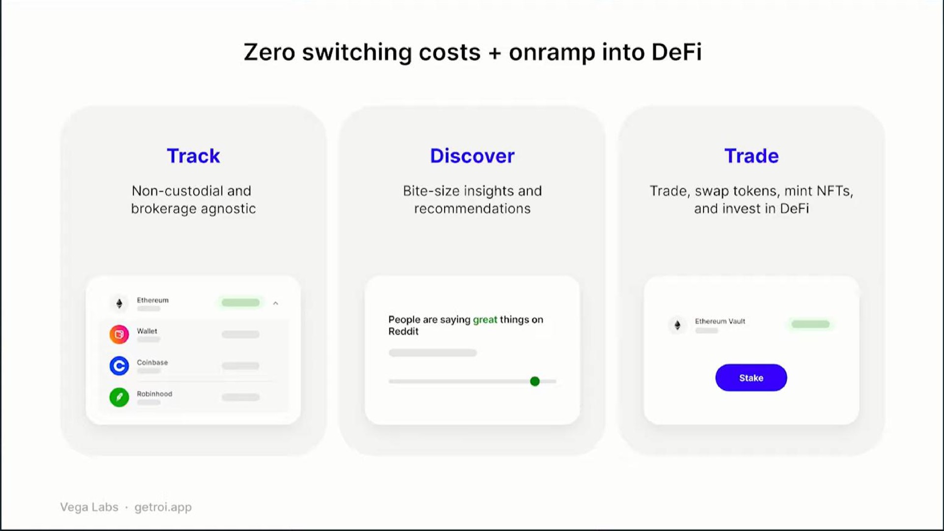 zero switching costs into track discover trade | Vega Labs