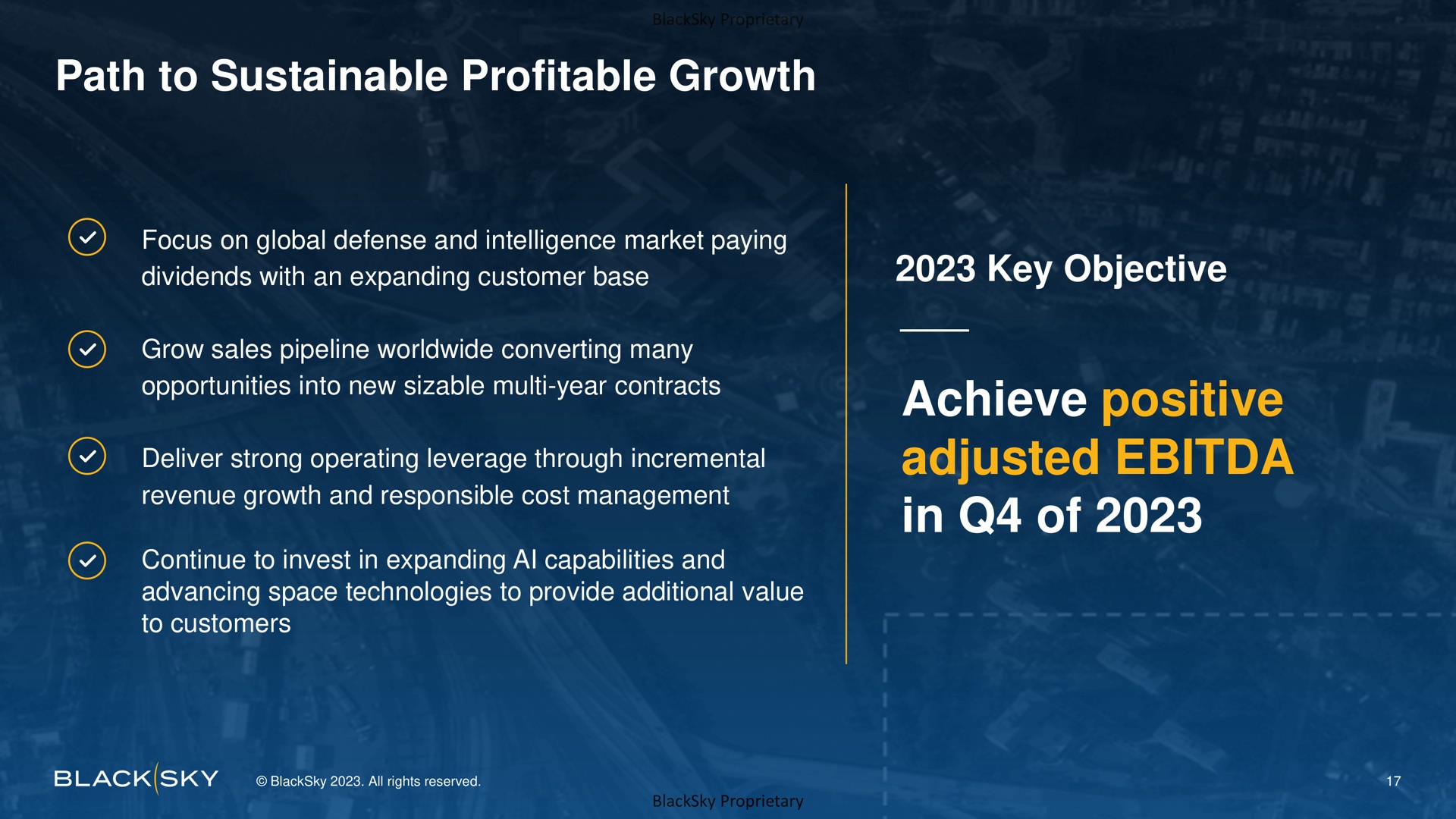 path to sustainable profitable growth key objective achieve positive adjusted in of dividends with an expanding customer base | BlackSky