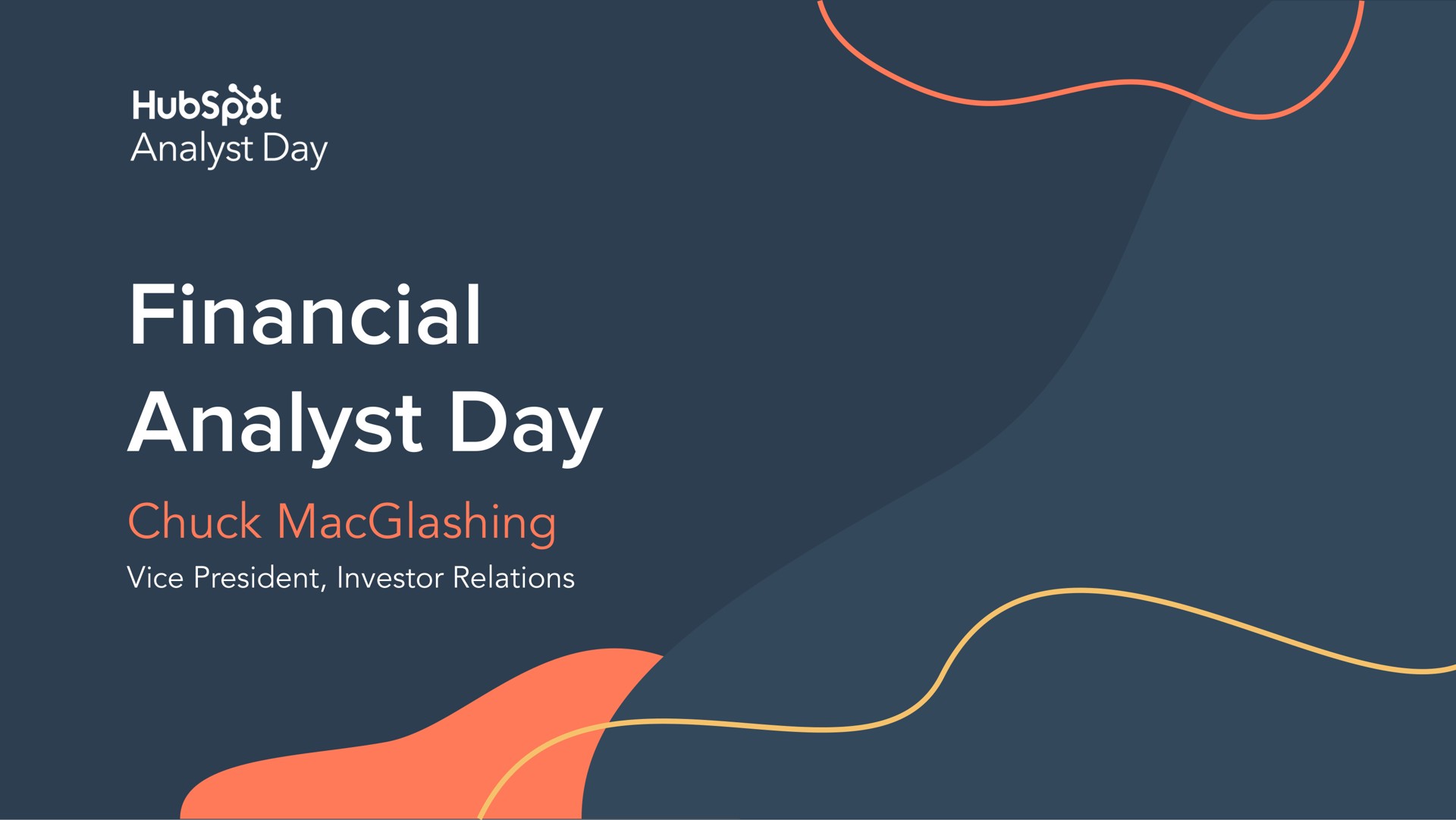financial analyst day chuck | Hubspot
