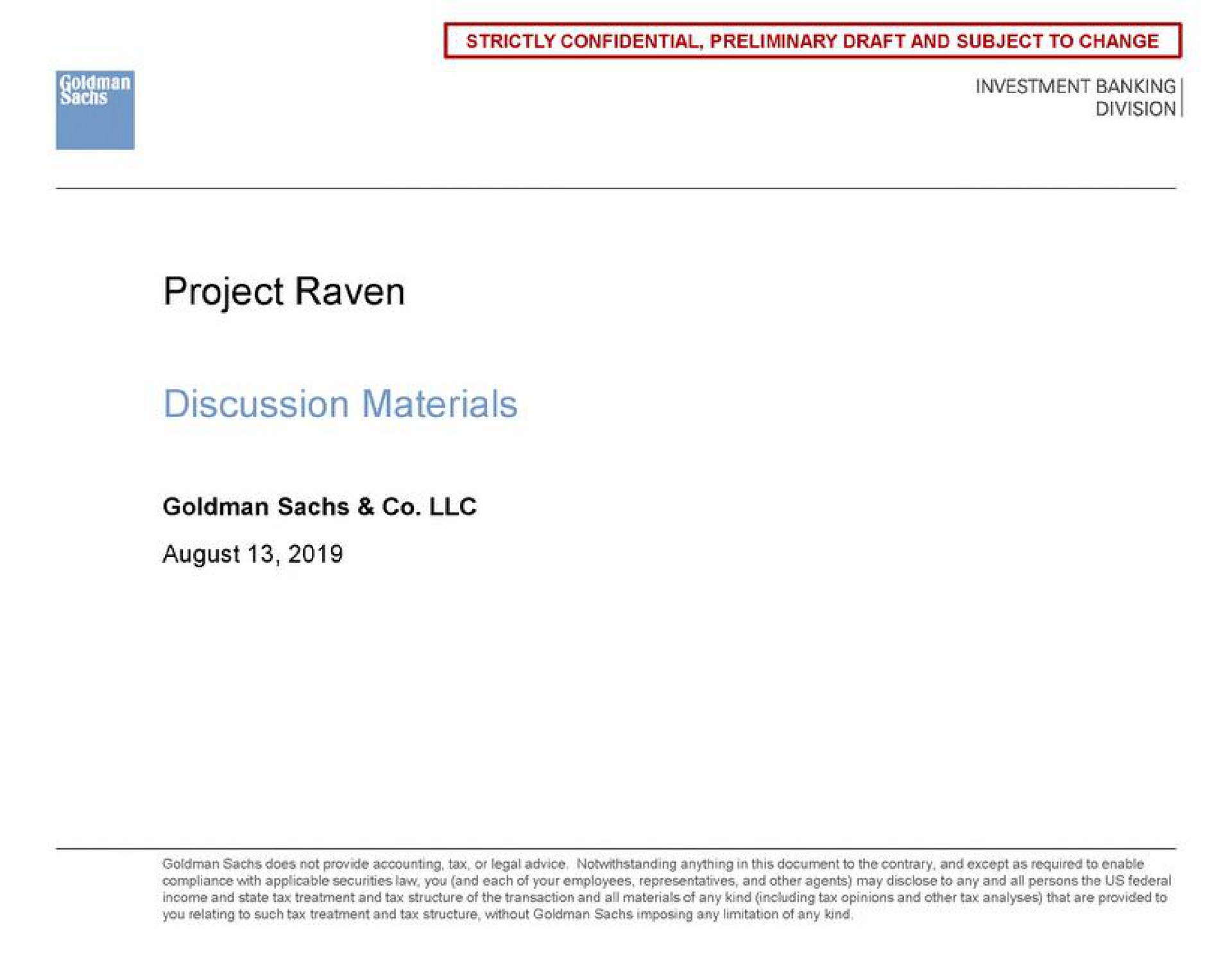project raven discussion materials august | Goldman Sachs