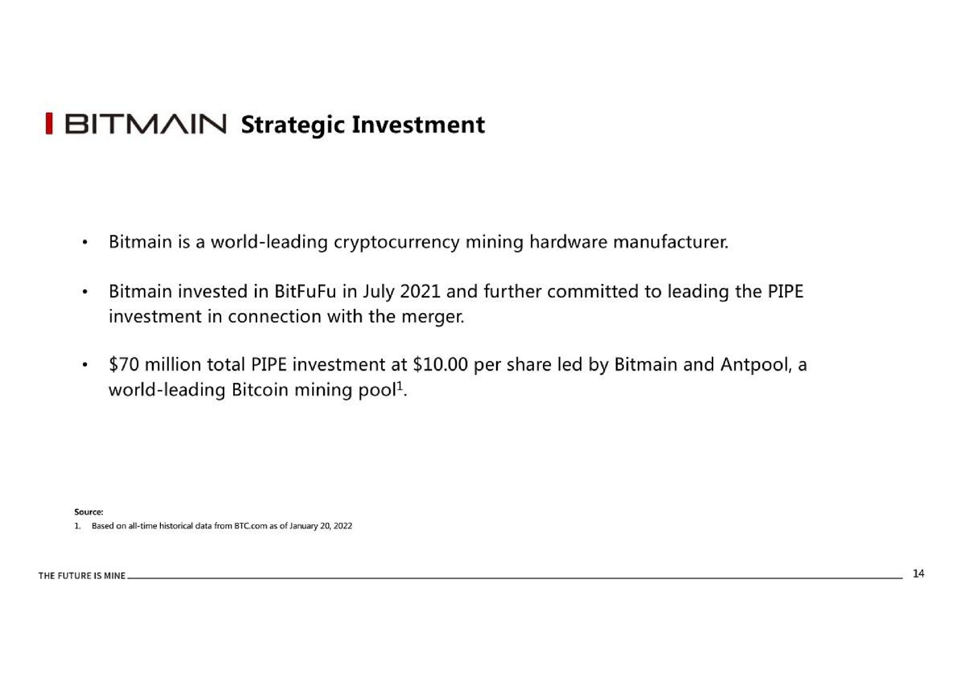 strategic investment is a world leading mining hardware manufacturer invested in in and further committed to leading the pipe investment in connection with the merger million total pipe investment at per share led by and a world leading mining pool | BitFuFu