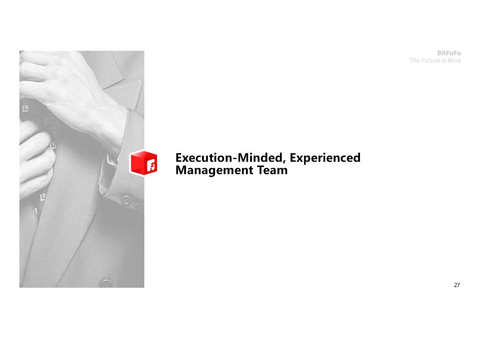 execution minded experienced management team | BitFuFu