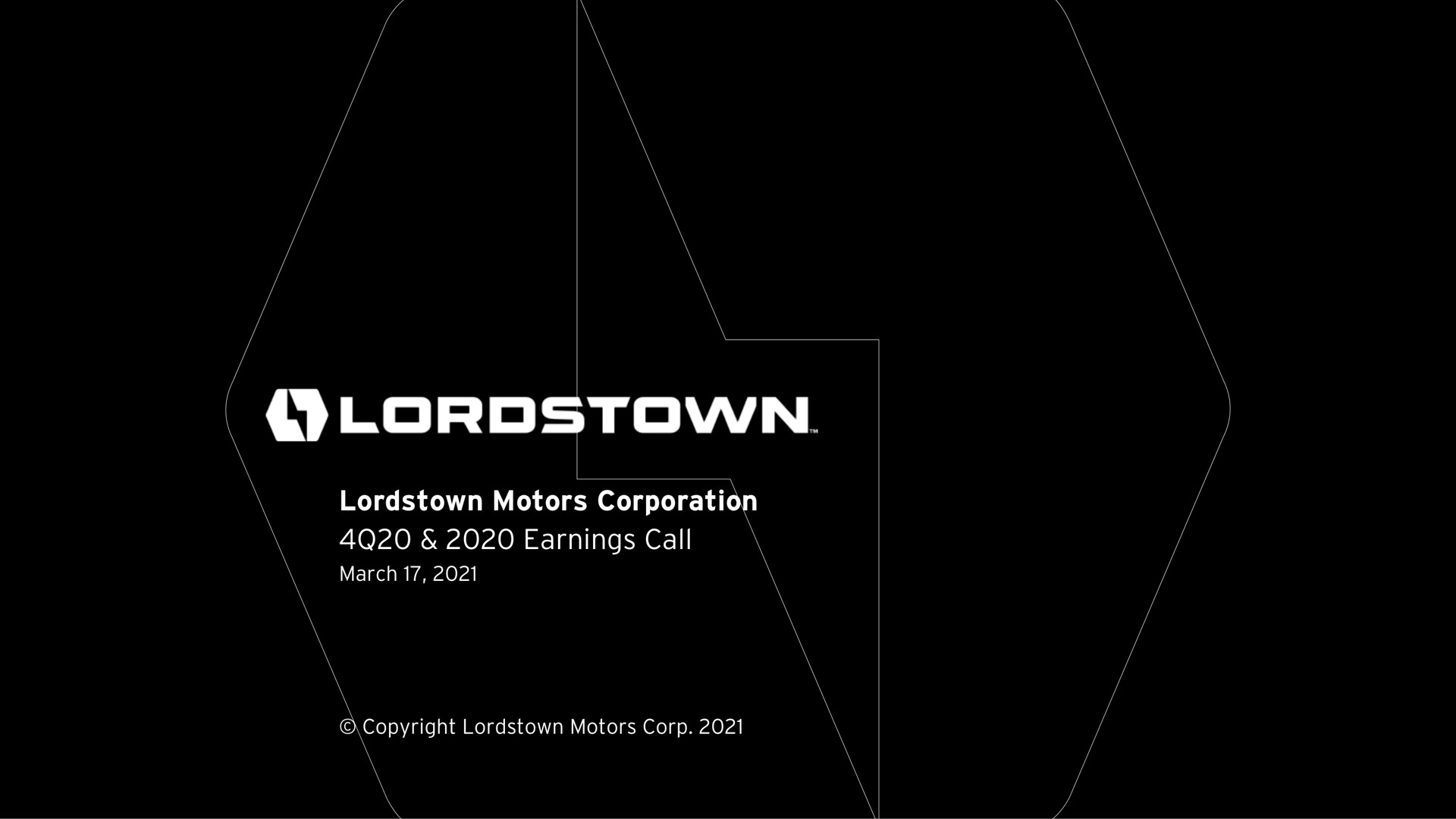motors corporation earnings call march copyright motors corp | Lordstown Motors