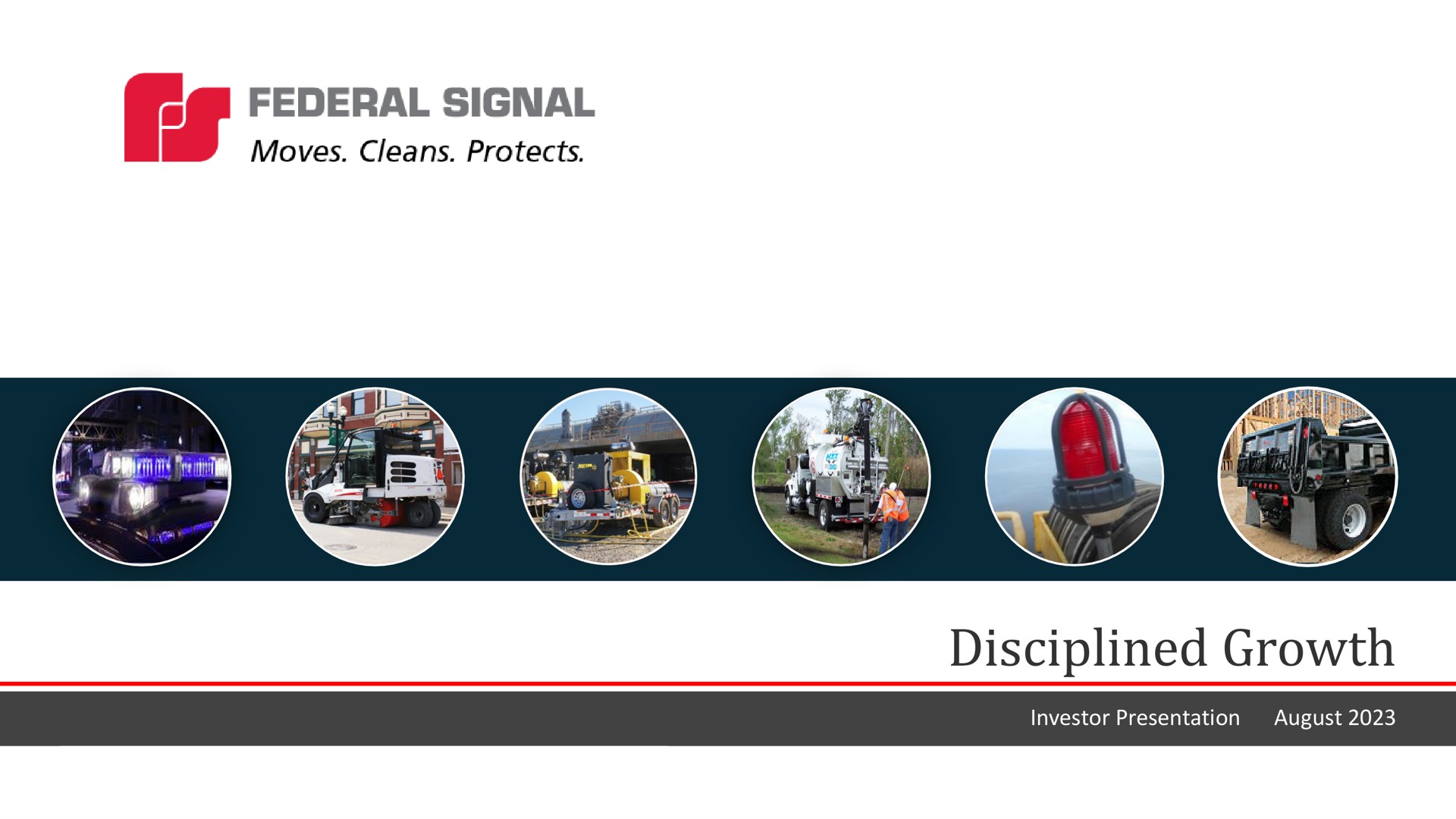 disciplined growth federal signal | Federal Signal
