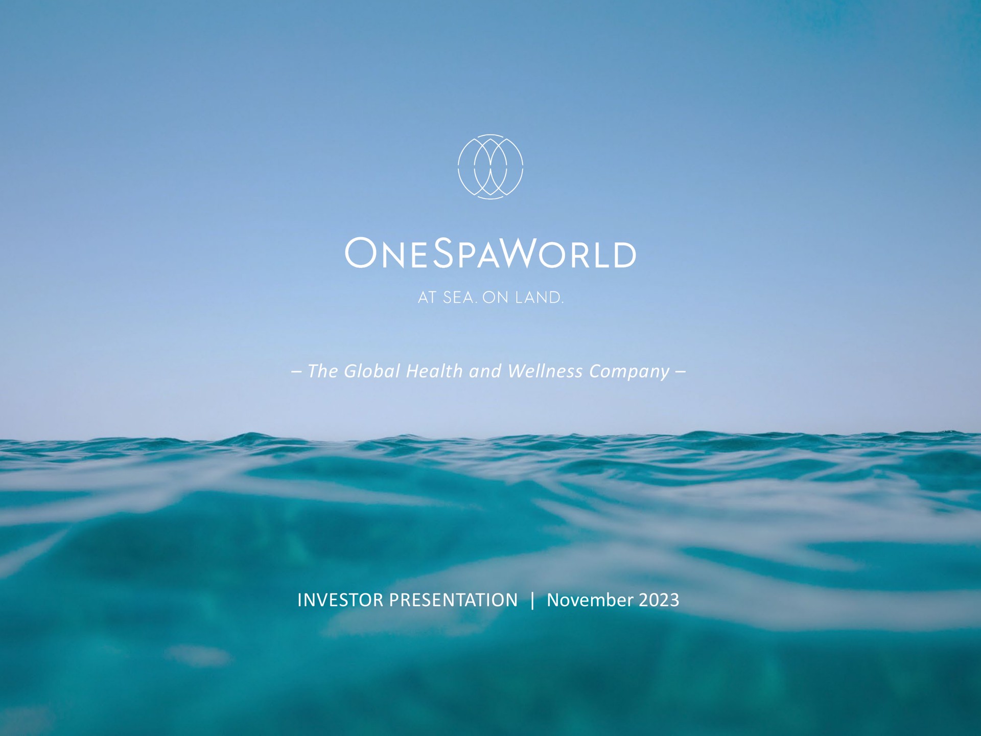 the global health and wellness company investor presentation | OnesSpaWorld