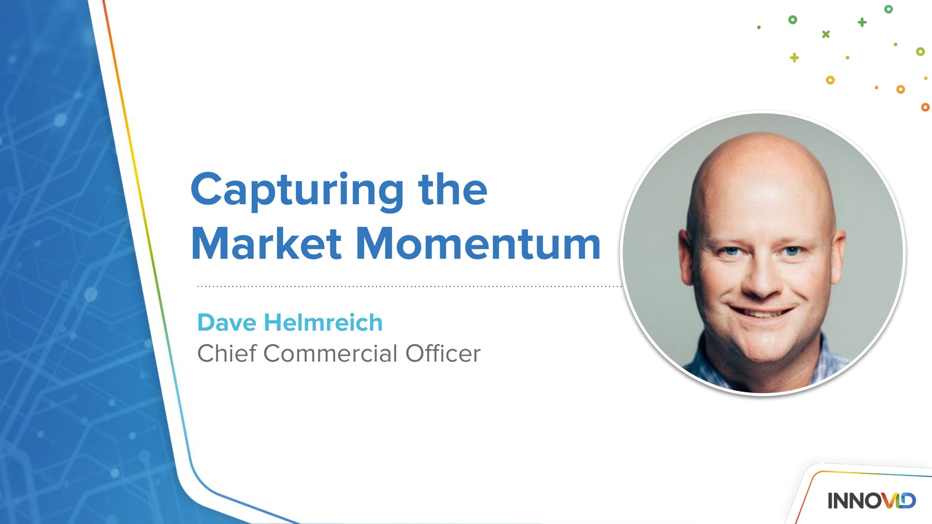 capturing the market momentum chief commercial | Innovid