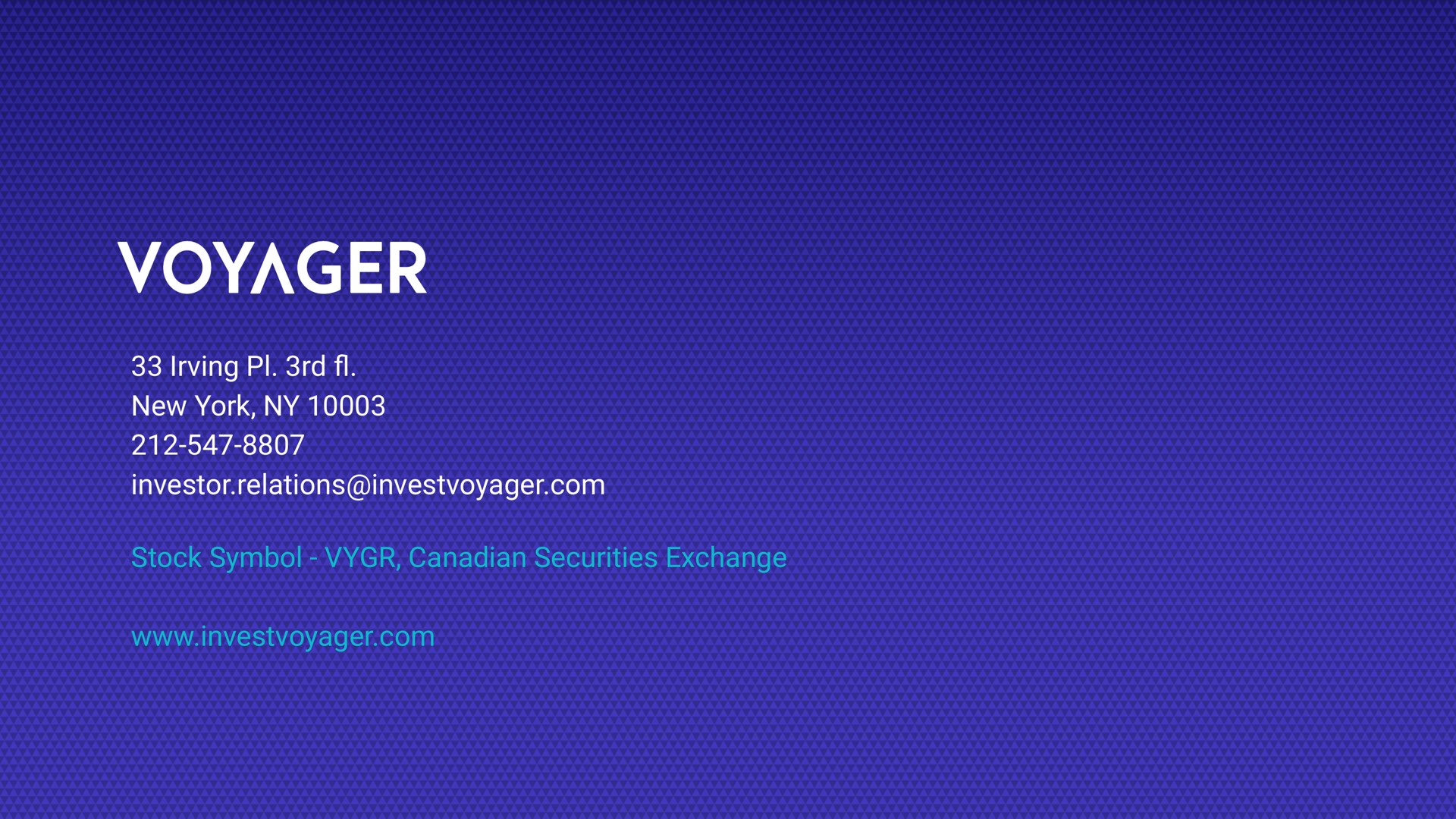 new york investor relations stock symbol securities exchange voyager digital con proprietary | Voyager Digital