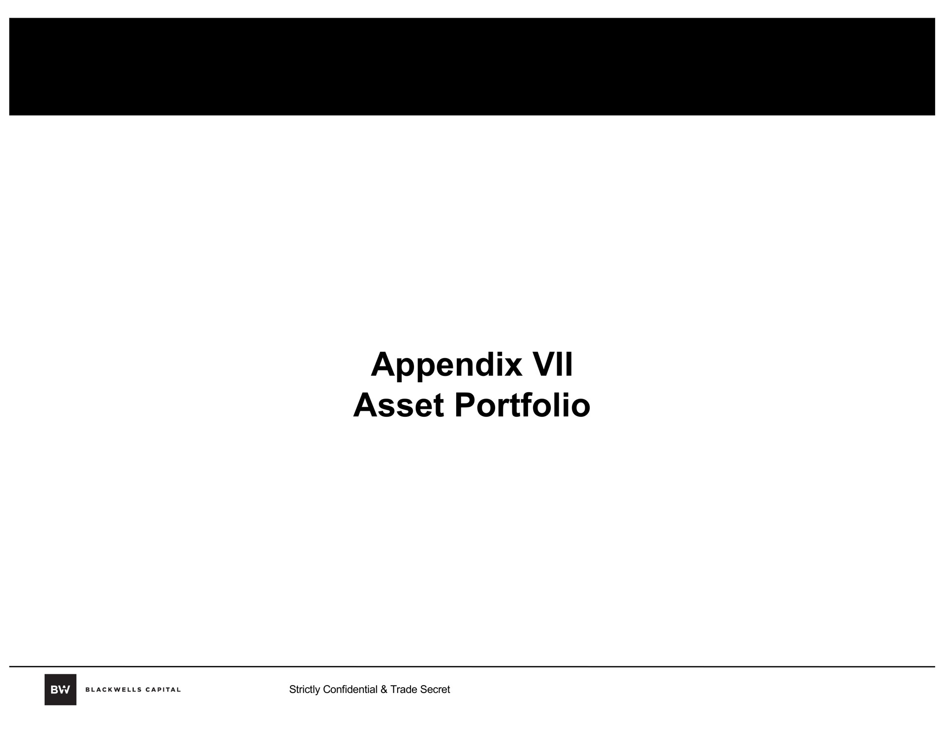 appendix asset portfolio | Blackwells Capital