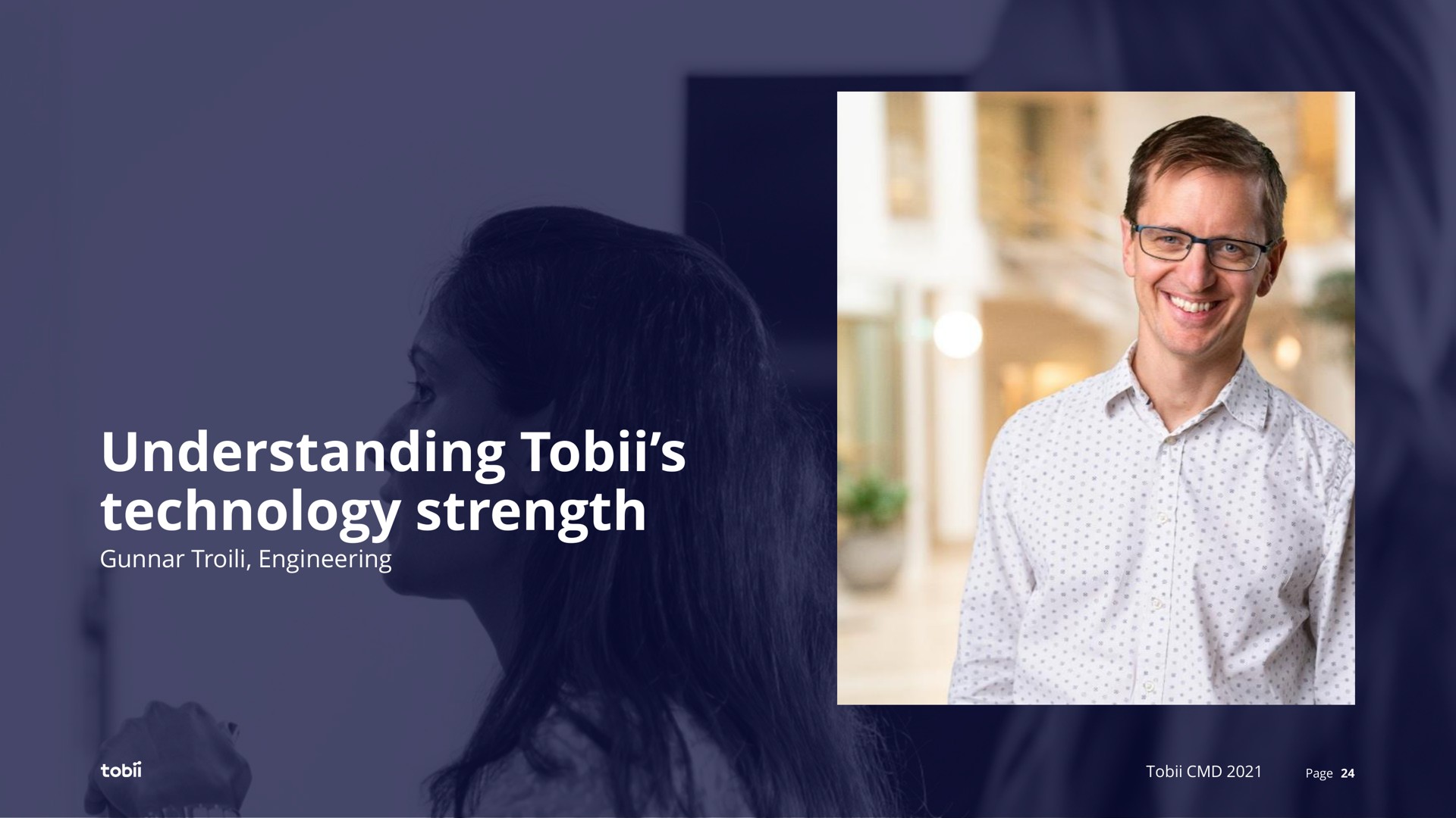 understanding technology strength | Tobii